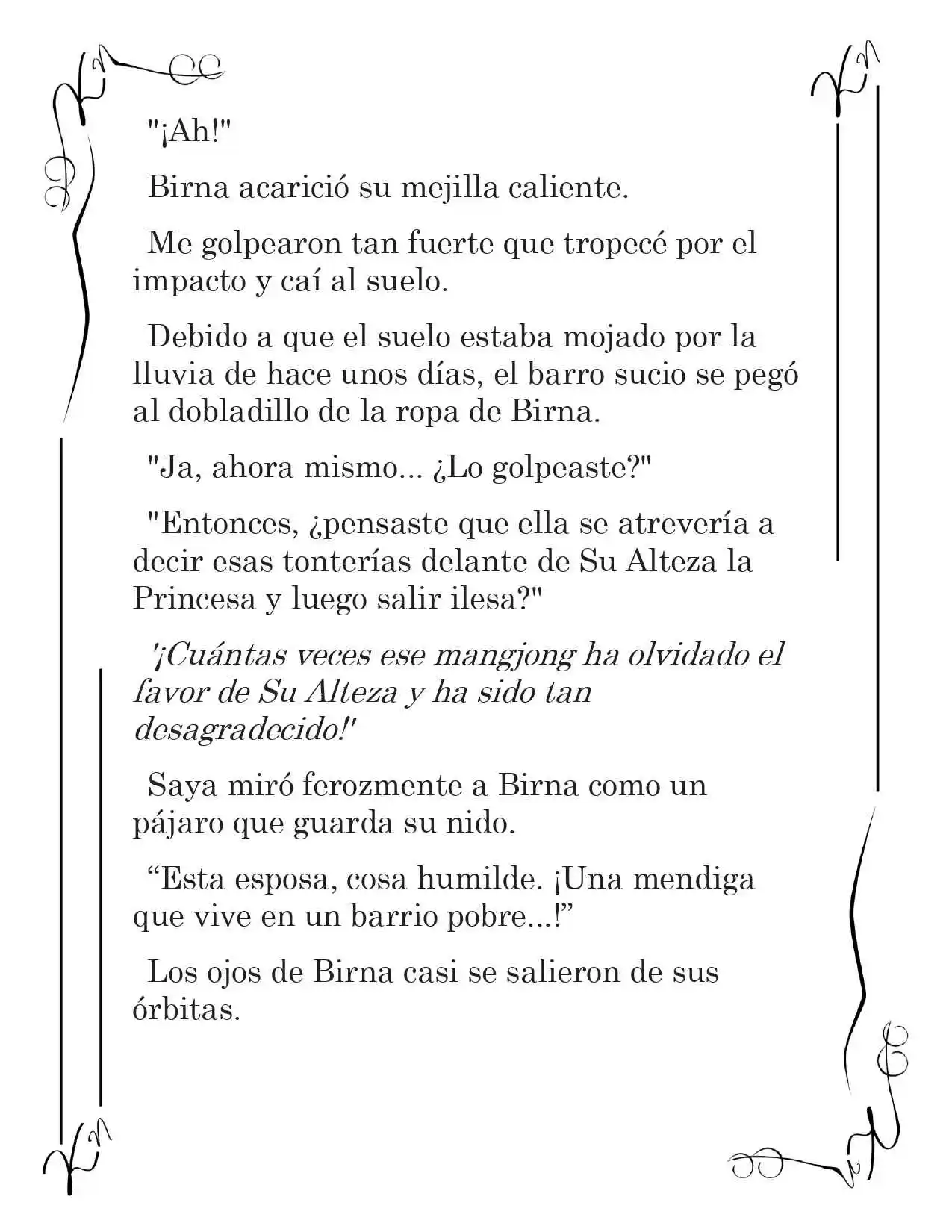 LA CORONA QUE TE ROBARÉ. (Novela) - Capítulo 217 - Página 5 - LectorTMOo