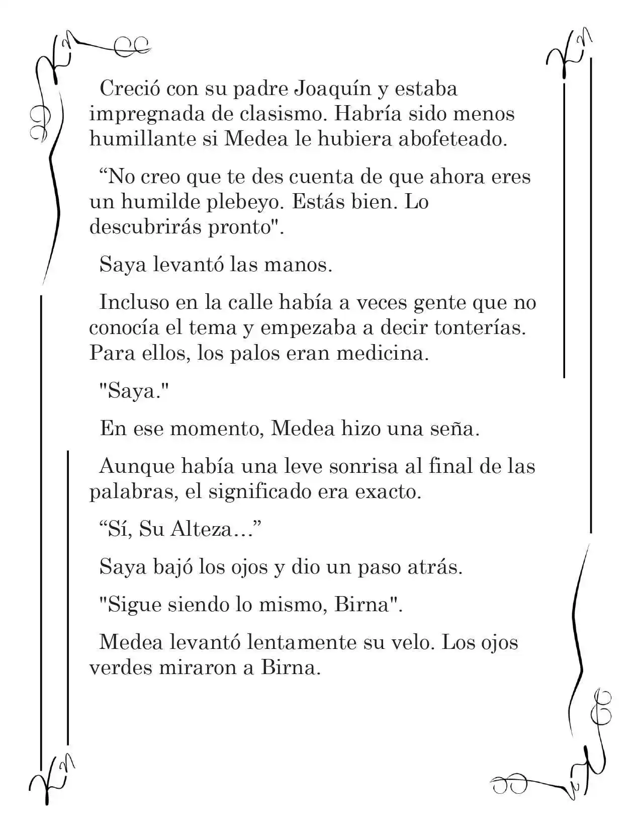 LA CORONA QUE TE ROBARÉ. (Novela) - Capítulo 217 - Página 6 - LectorTMOo