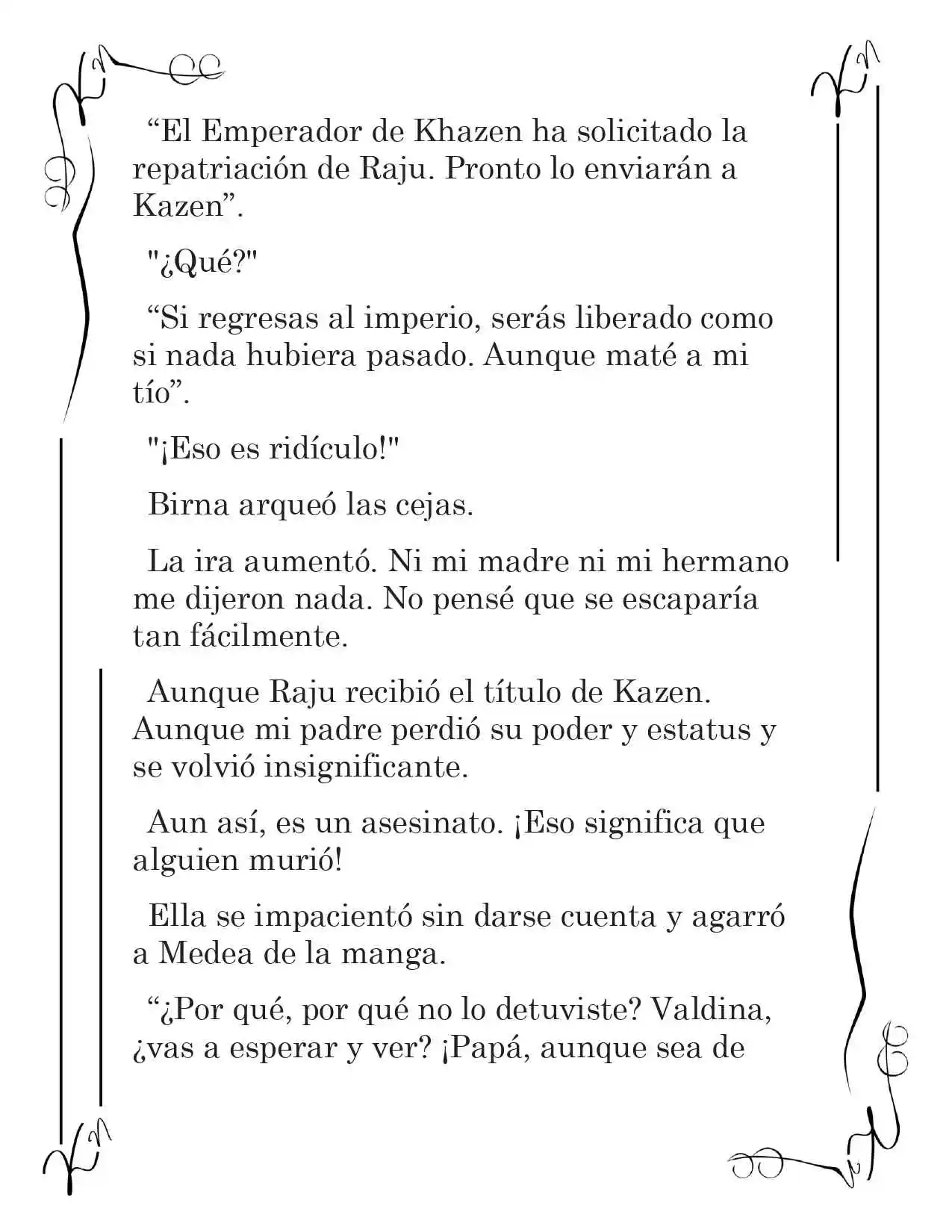 LA CORONA QUE TE ROBARÉ. (Novela) - Capítulo 217 - Página 8 - LectorTMOo