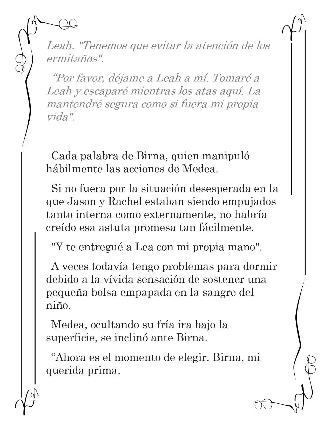 LA CORONA QUE TE ROBARÉ. (Novela) - Capítulo 218 - Página 4 - LectorTMOo