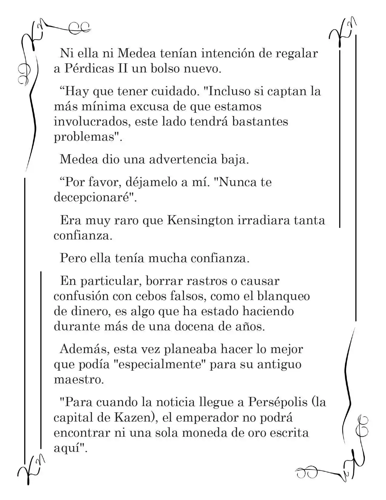 LA CORONA QUE TE ROBARÉ. (Novela) - Capítulo 219 - Página 6 - LectorTMOo