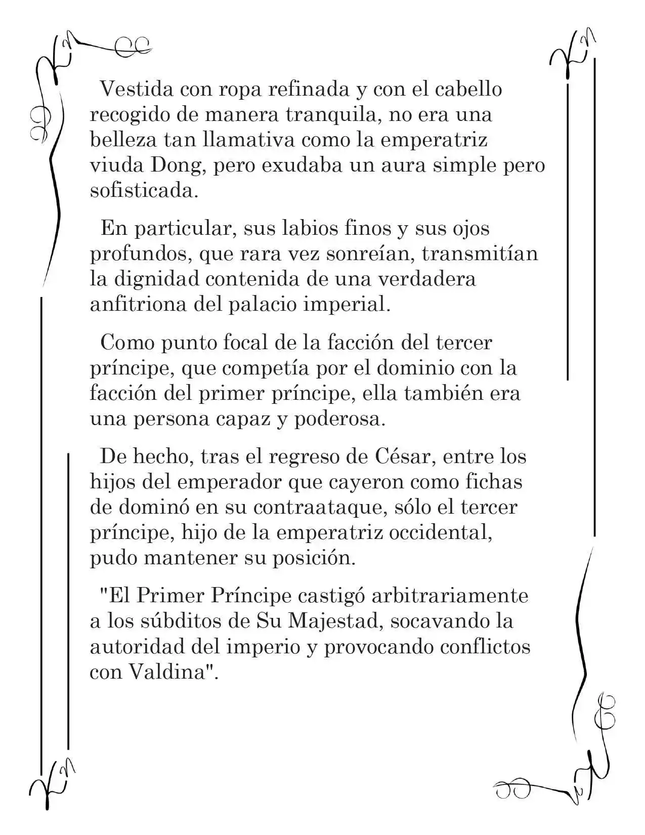 LA CORONA QUE TE ROBARÉ. (Novela) - Capítulo 219 - Página 8 - LectorTMOo