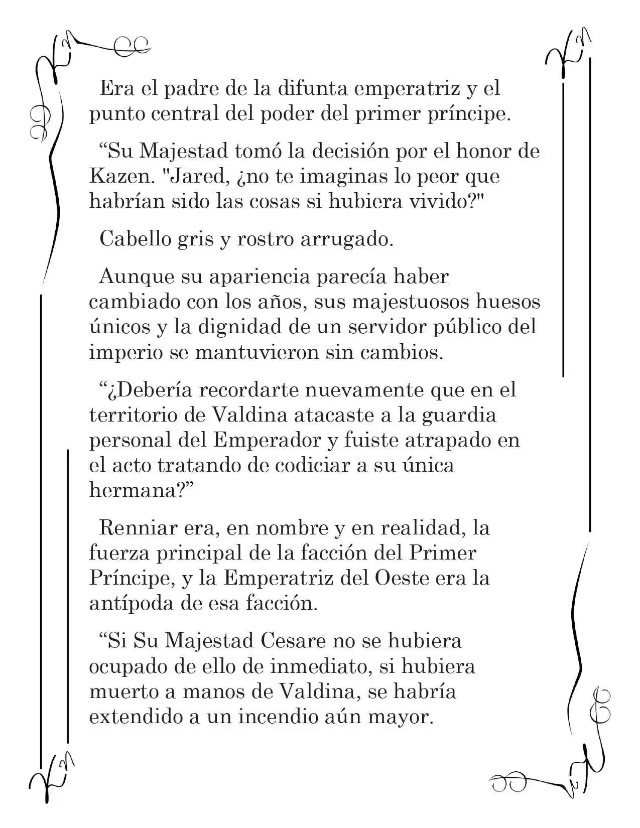 LA CORONA QUE TE ROBARÉ. (Novela) - Capítulo 219 - Página 10 - LectorTMOo