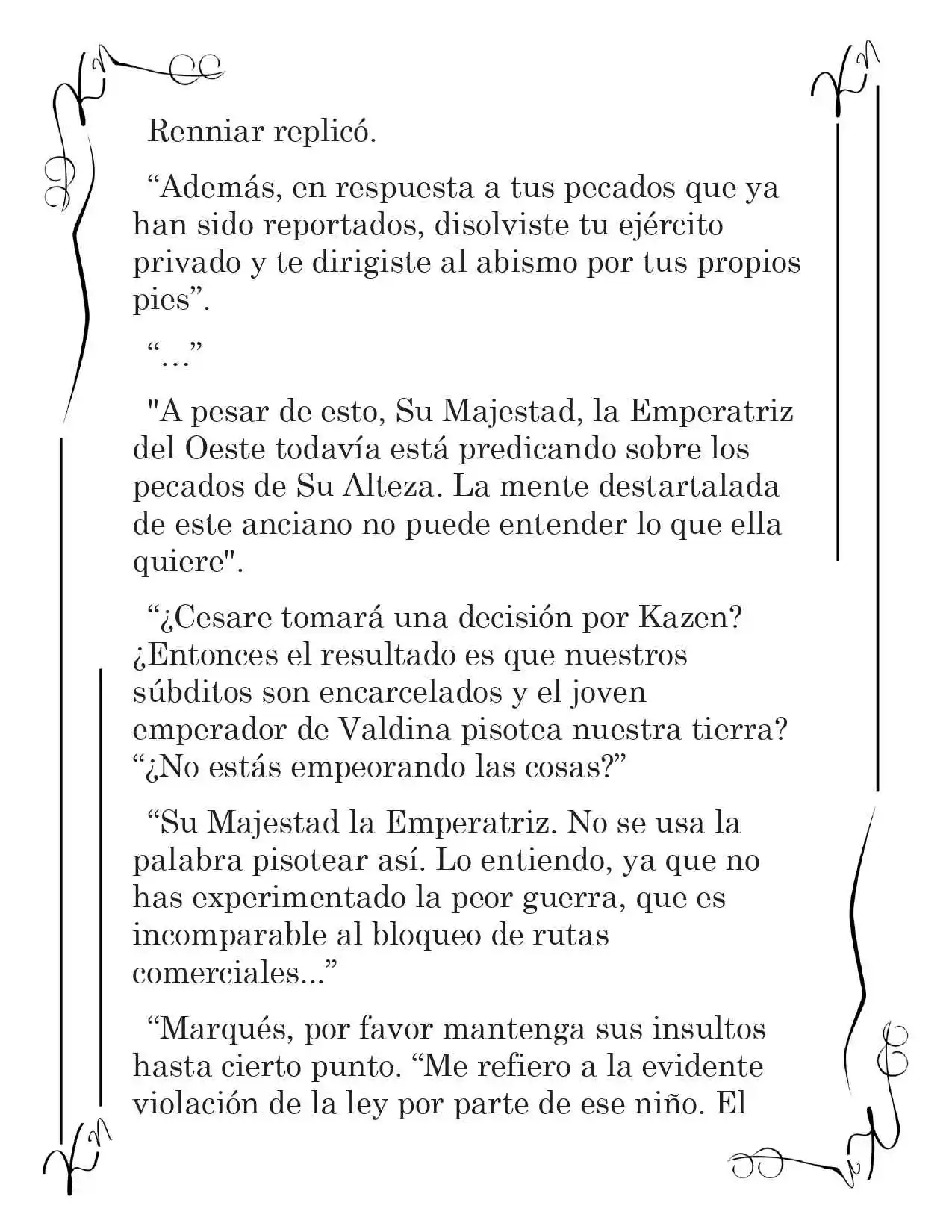 LA CORONA QUE TE ROBARÉ. (Novela) - Capítulo 219 - Página 11 - LectorTMOo