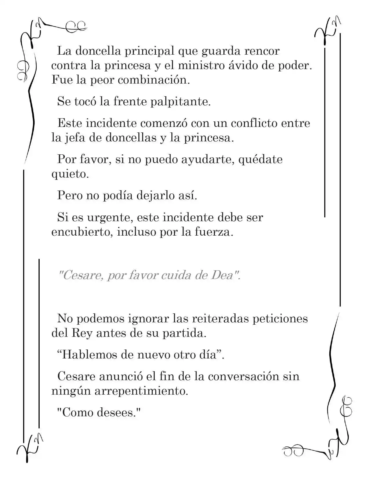 LA CORONA QUE TE ROBARÉ. (Novela) - Capítulo 22 - Página 3 - LectorTMOo