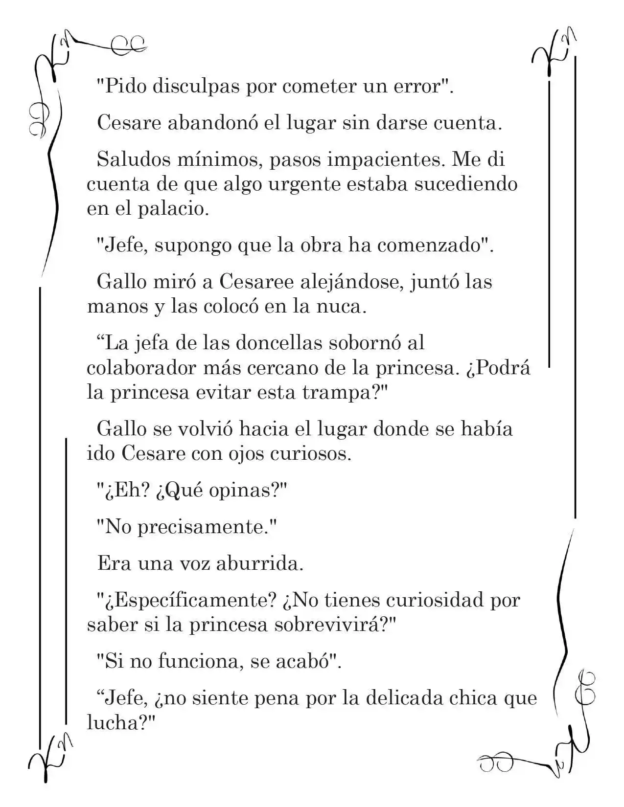 LA CORONA QUE TE ROBARÉ. (Novela) - Capítulo 22 - Página 4 - LectorTMOo
