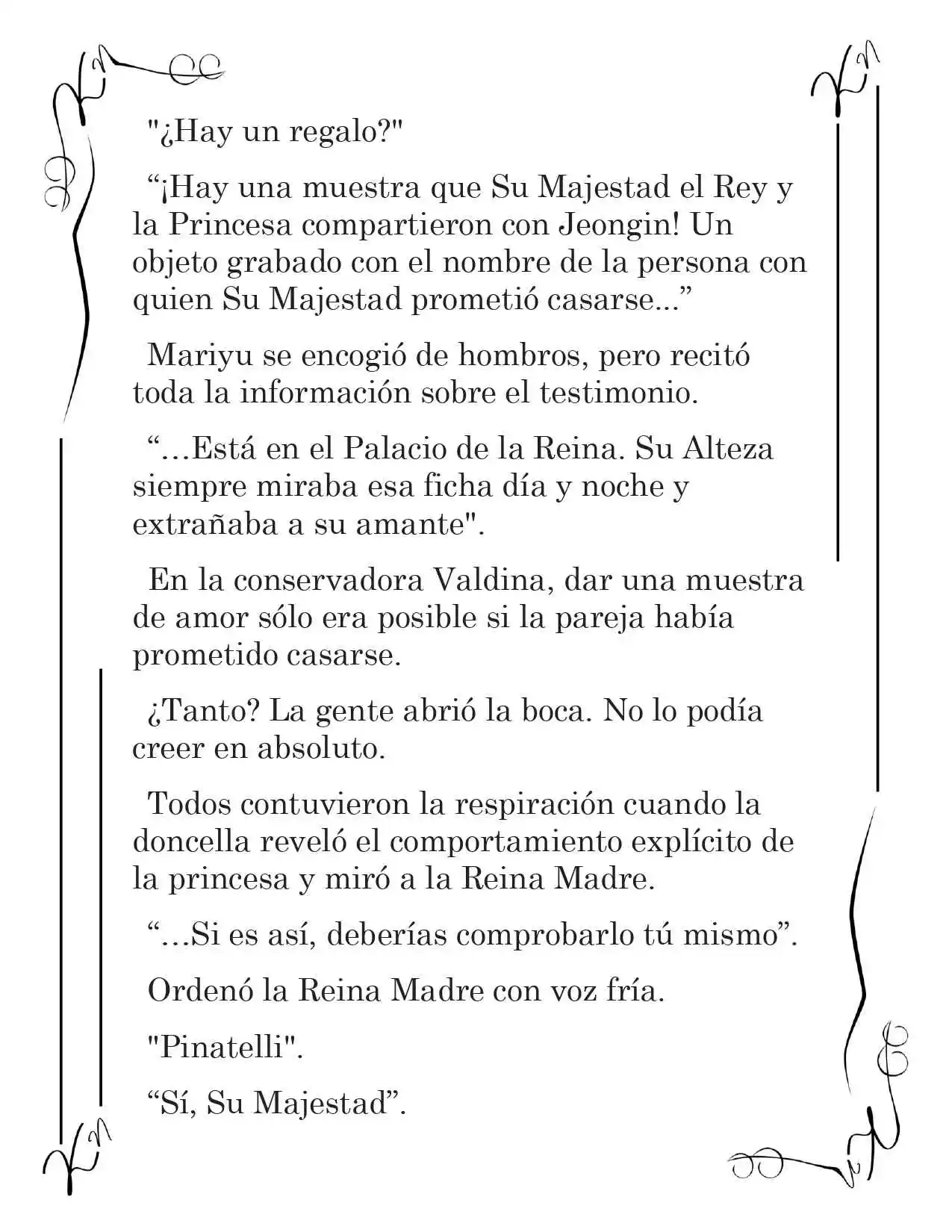 LA CORONA QUE TE ROBARÉ. (Novela) - Capítulo 22 - Página 6 - LectorTMOo