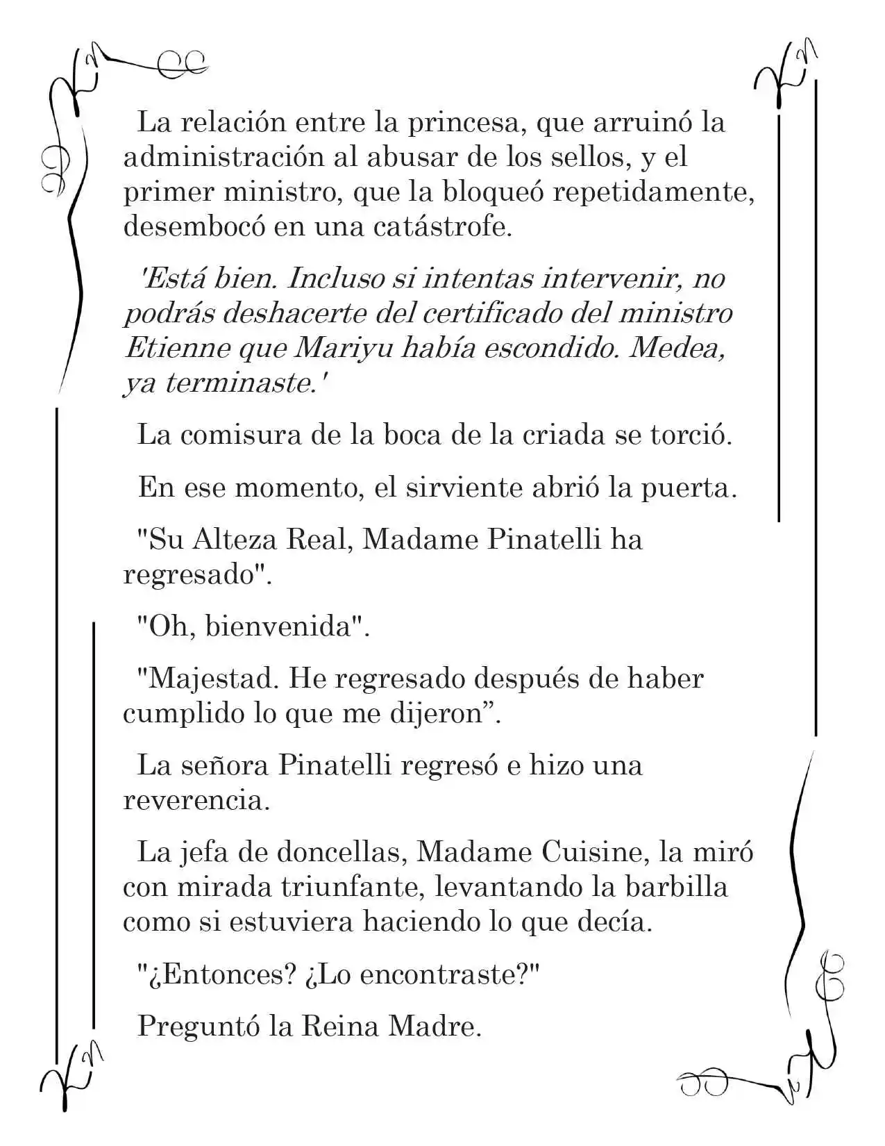 LA CORONA QUE TE ROBARÉ. (Novela) - Capítulo 22 - Página 12 - LectorTMOo