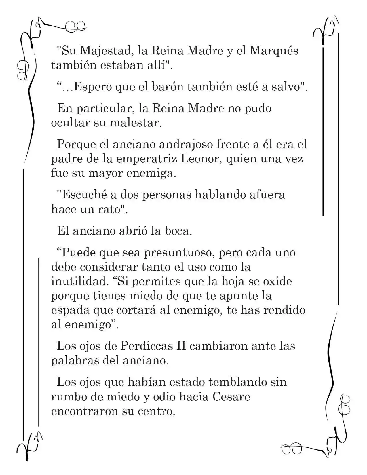 LA CORONA QUE TE ROBARÉ. (Novela) - Capítulo 220 - Página 4 - LectorTMOo