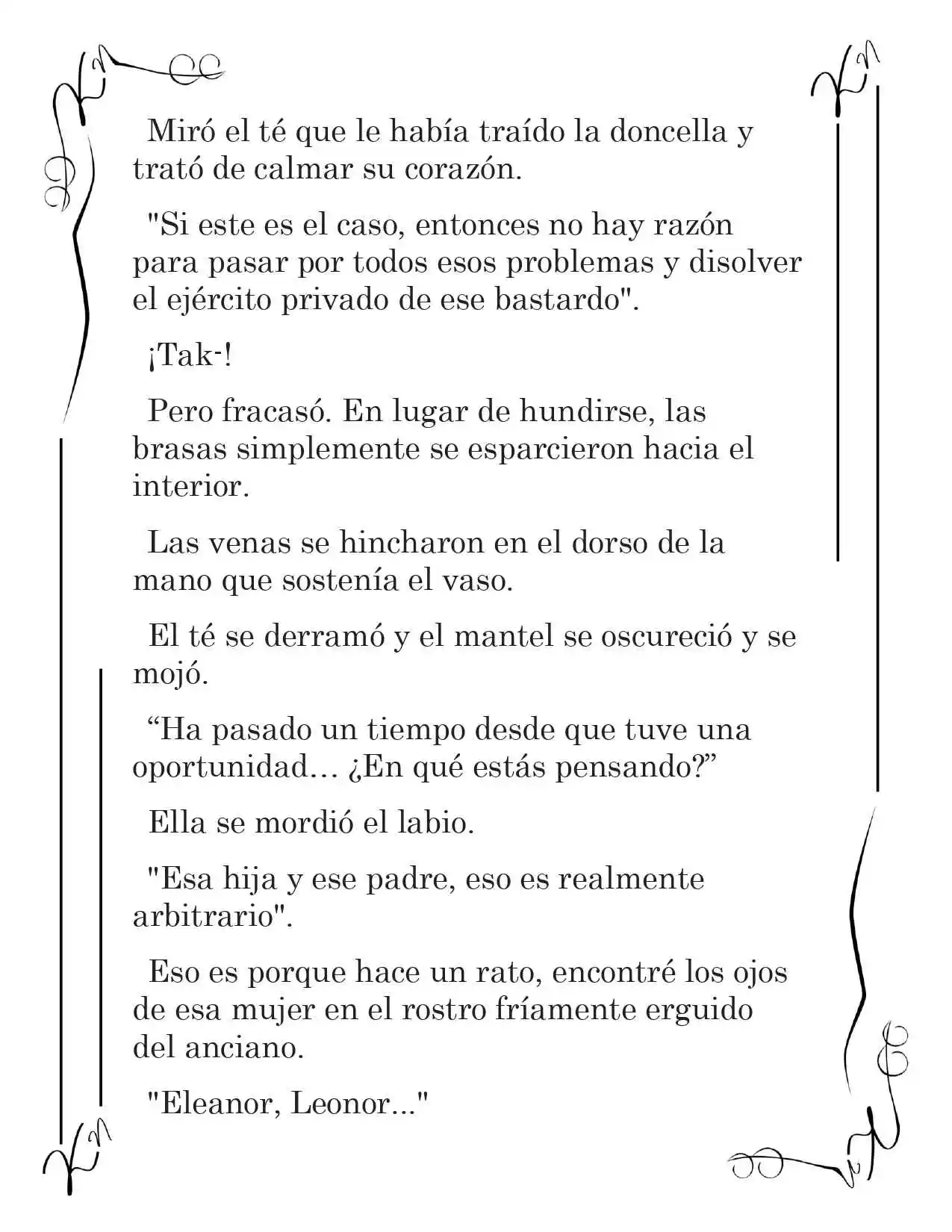 LA CORONA QUE TE ROBARÉ. (Novela) - Capítulo 220 - Página 8 - LectorTMOo