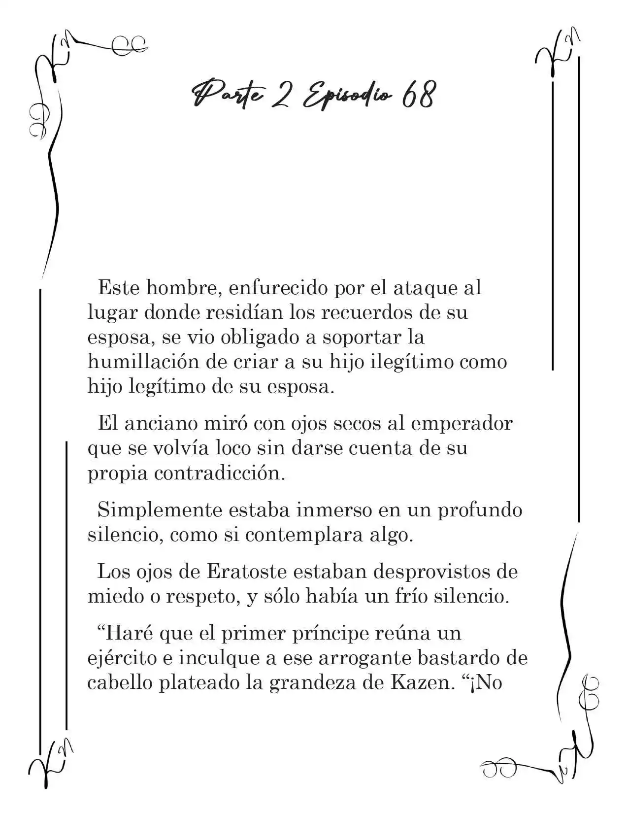 LA CORONA QUE TE ROBARÉ. (Novela) - Capítulo 221 - Página 2 - LectorTMOo