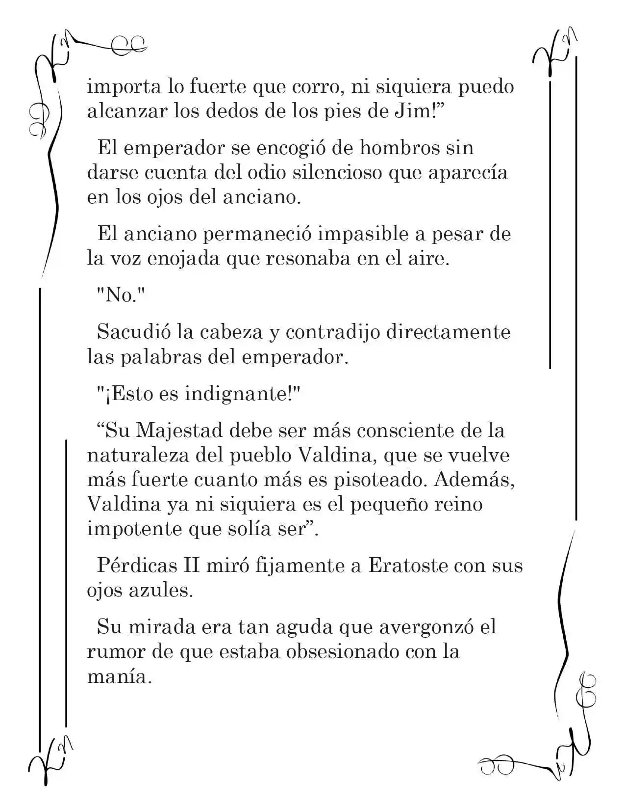 LA CORONA QUE TE ROBARÉ. (Novela) - Capítulo 221 - Página 3 - LectorTMOo