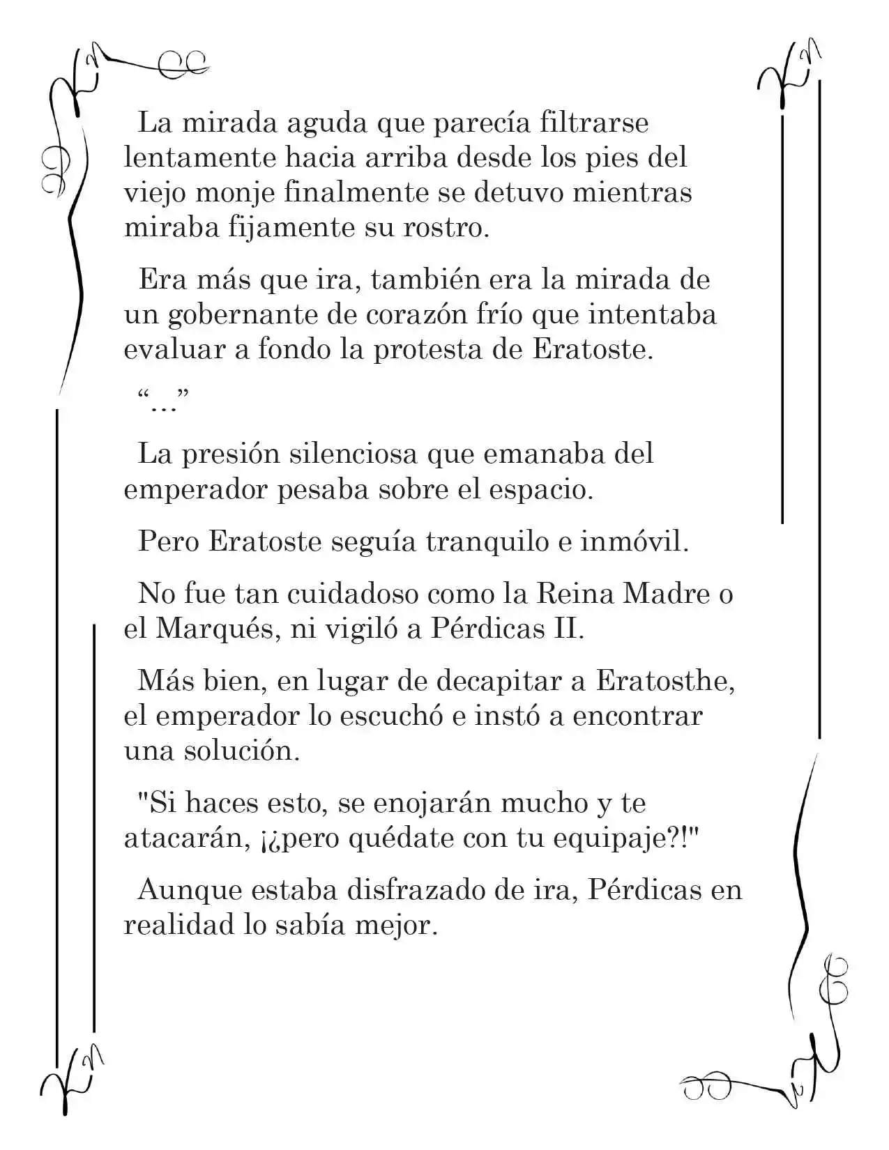 LA CORONA QUE TE ROBARÉ. (Novela) - Capítulo 221 - Página 4 - LectorTMOo