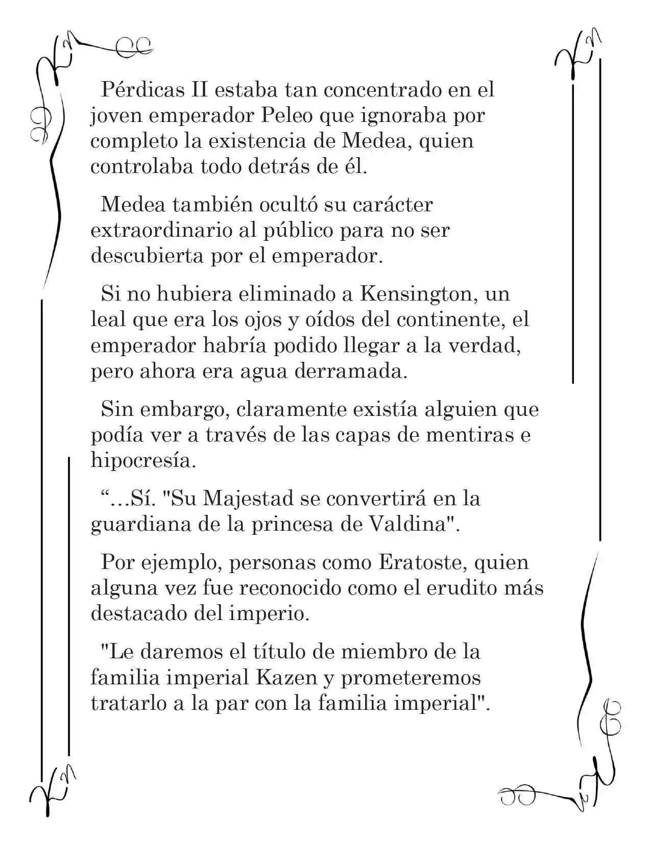 LA CORONA QUE TE ROBARÉ. (Novela) - Capítulo 221 - Página 7 - LectorTMOo