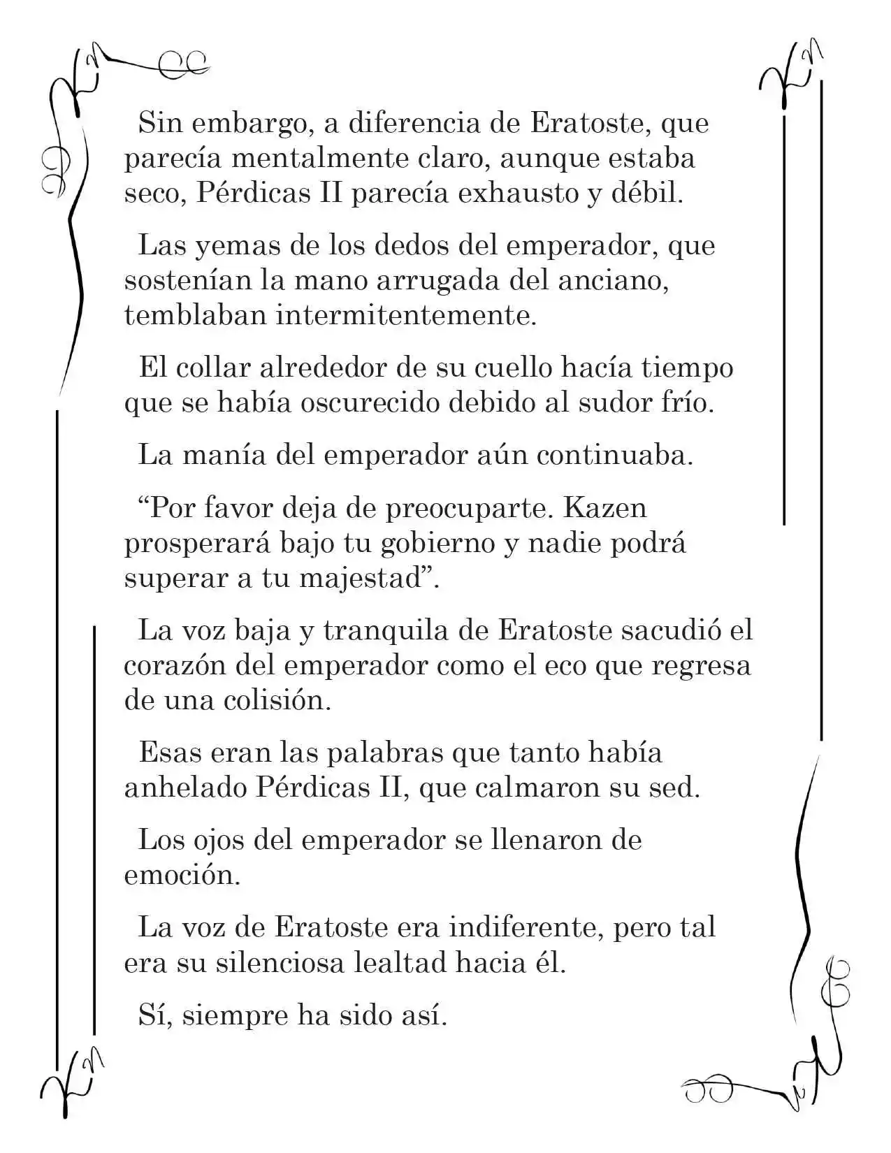 LA CORONA QUE TE ROBARÉ. (Novela) - Capítulo 221 - Página 13 - LectorTMOo