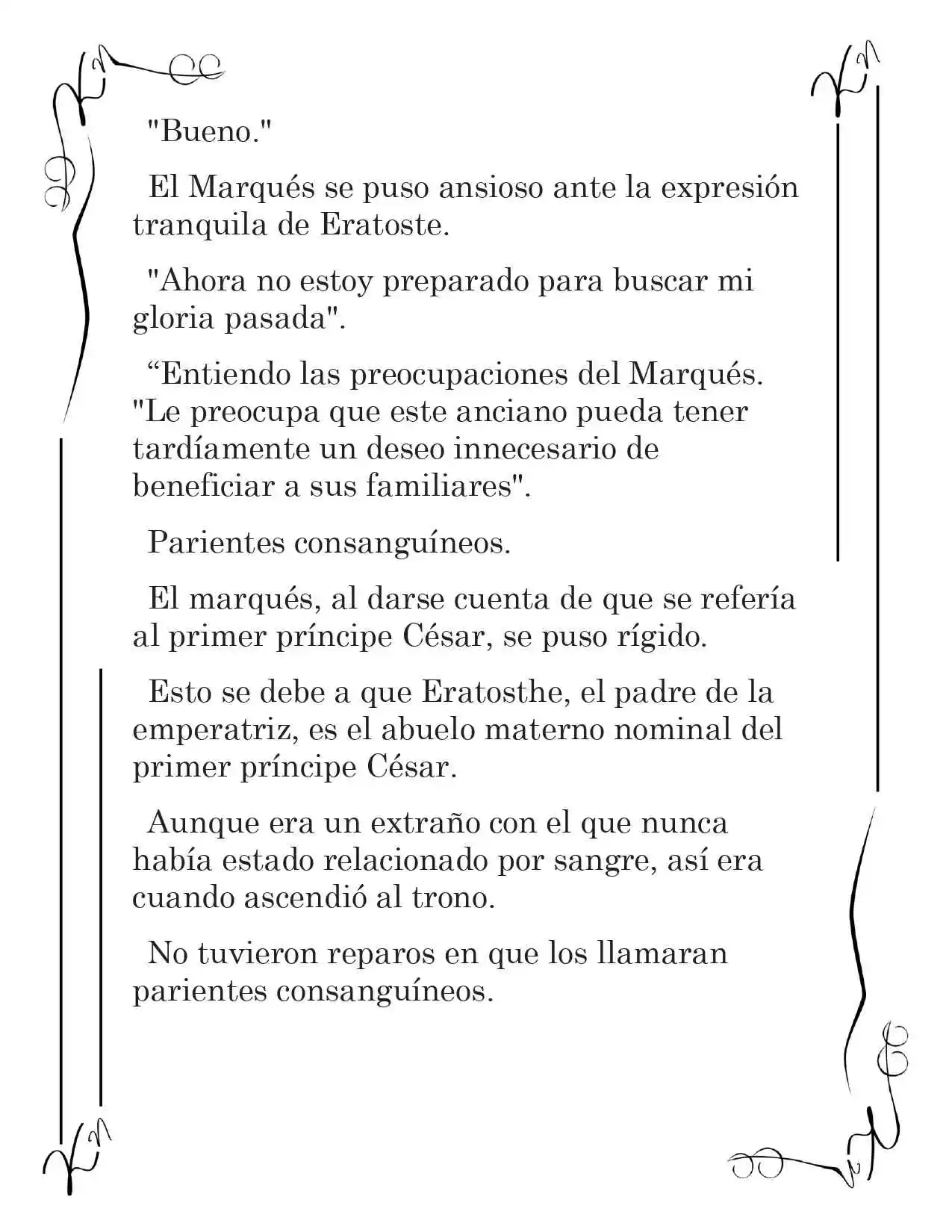 LA CORONA QUE TE ROBARÉ. (Novela) - Capítulo 223 - Página 4 - LectorTMOo