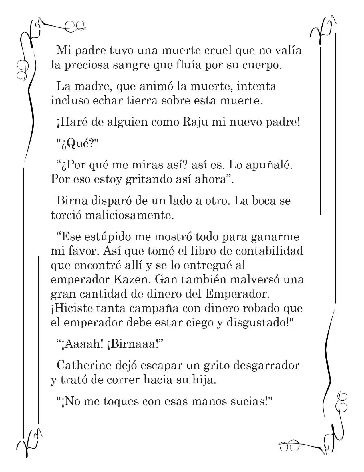 LA CORONA QUE TE ROBARÉ. (Novela) - Capítulo 224 - Página 14 - LectorTMOo