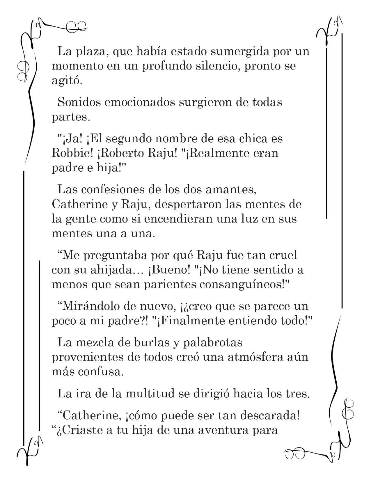 LA CORONA QUE TE ROBARÉ. (Novela) - Capítulo 225 - Página 10 - LectorTMOo