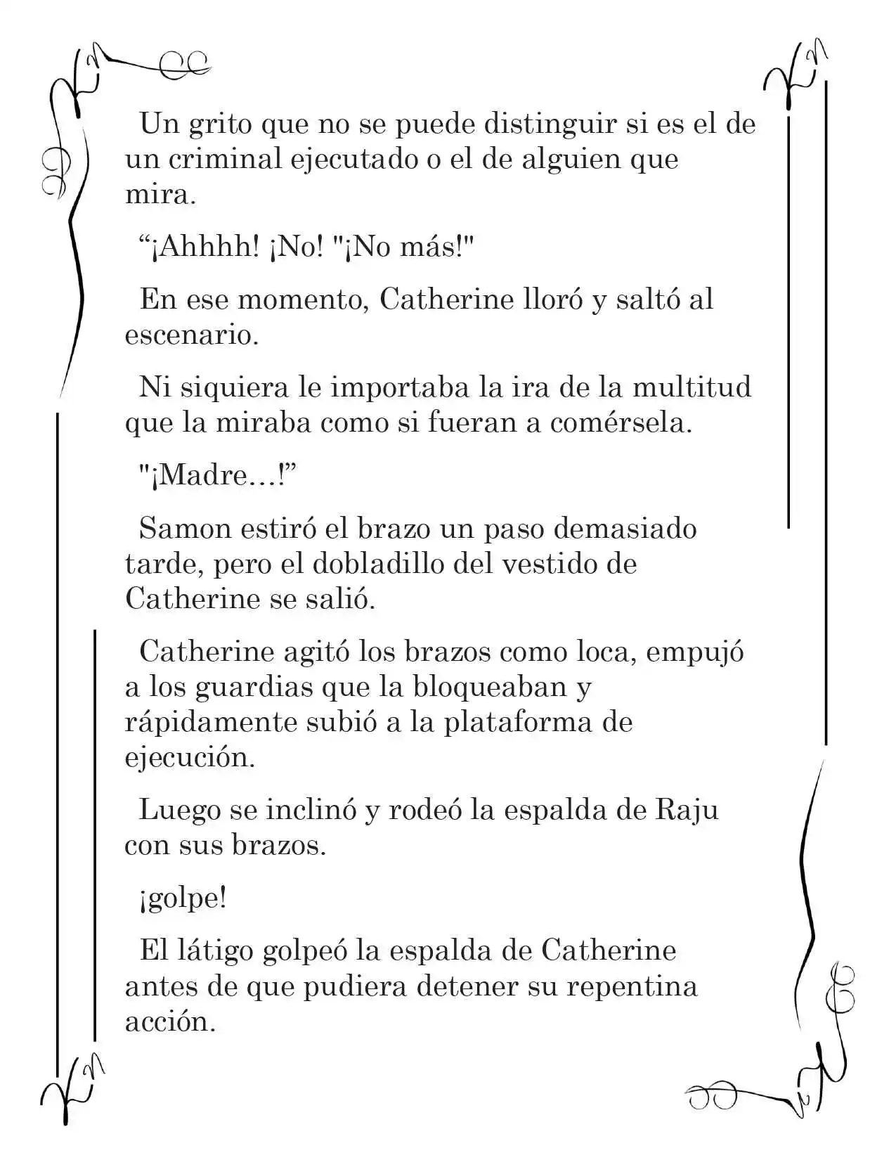 LA CORONA QUE TE ROBARÉ. (Novela) - Capítulo 226 - Página 3 - LectorTMOo