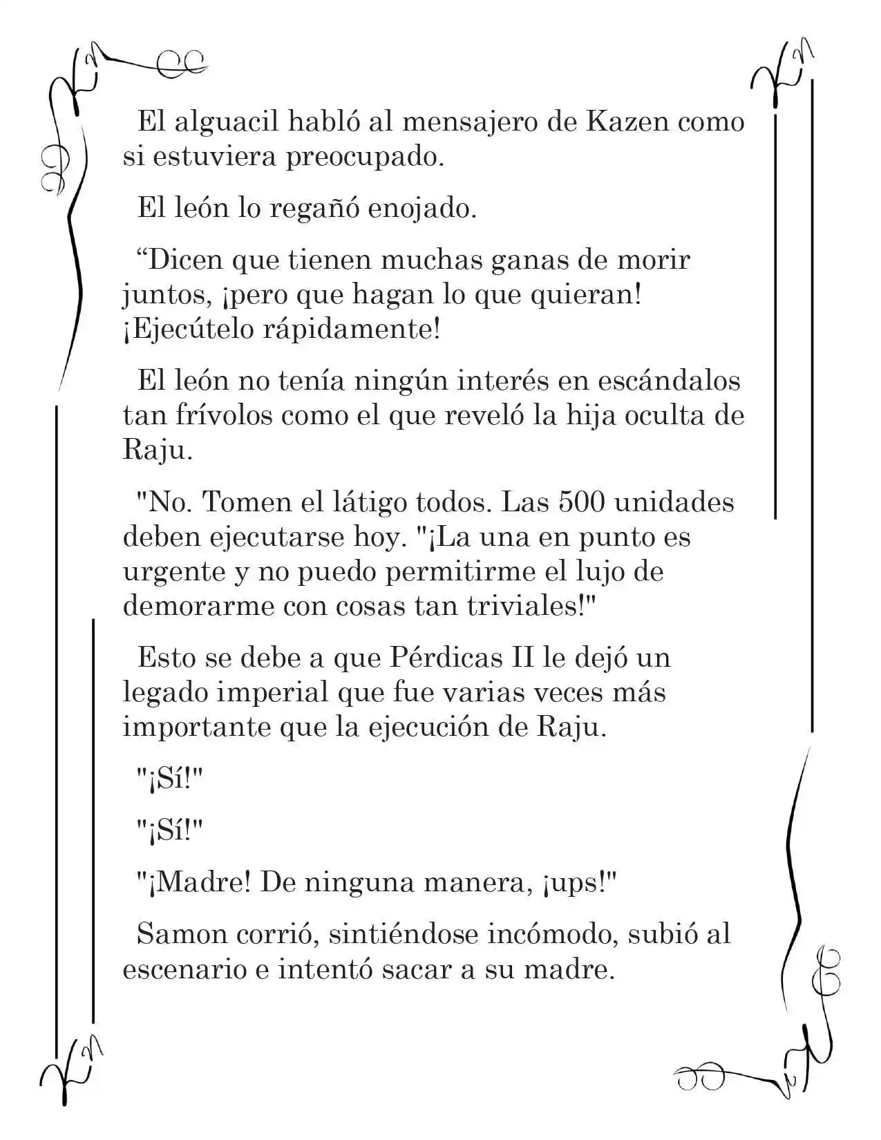 LA CORONA QUE TE ROBARÉ. (Novela) - Capítulo 226 - Página 5 - LectorTMOo