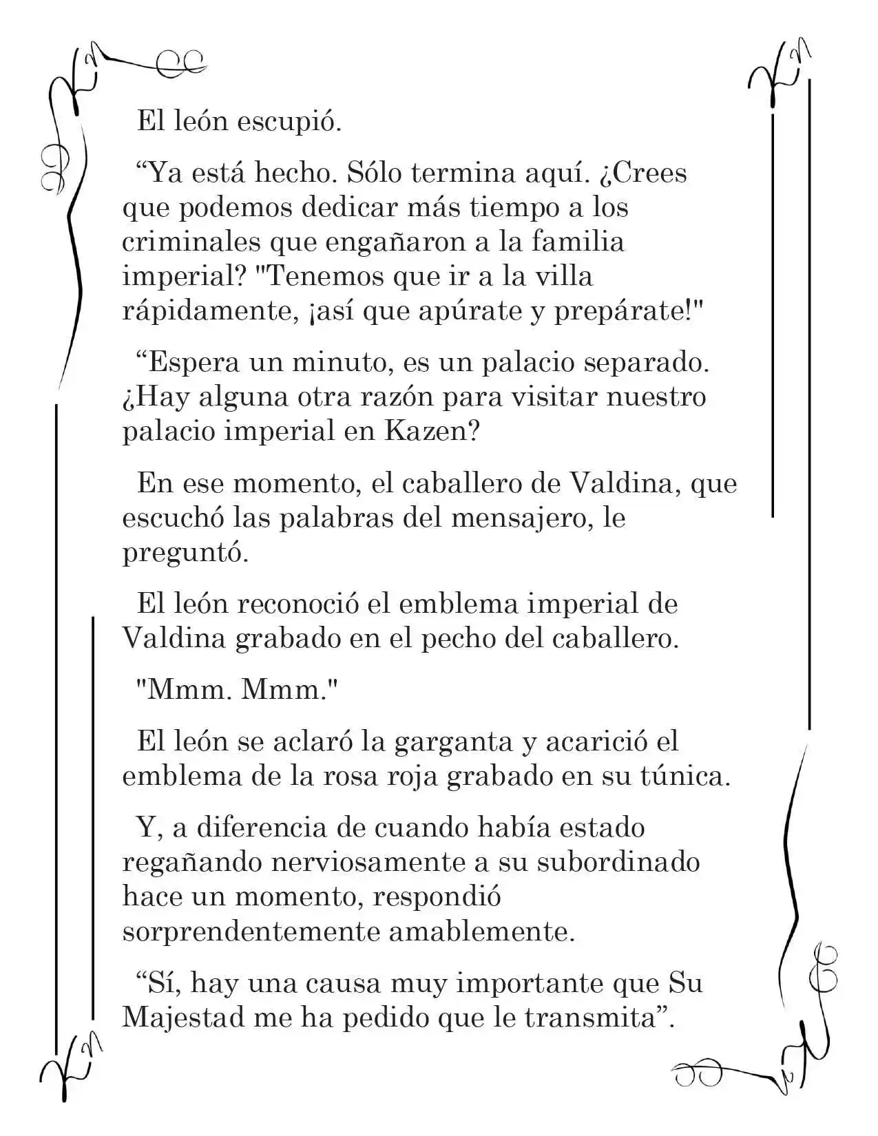 LA CORONA QUE TE ROBARÉ. (Novela) - Capítulo 226 - Página 8 - LectorTMOo