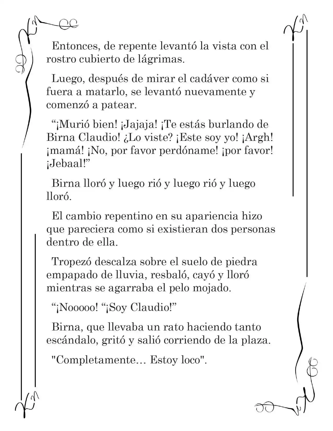 LA CORONA QUE TE ROBARÉ. (Novela) - Capítulo 227 - Página 11 - LectorTMOo