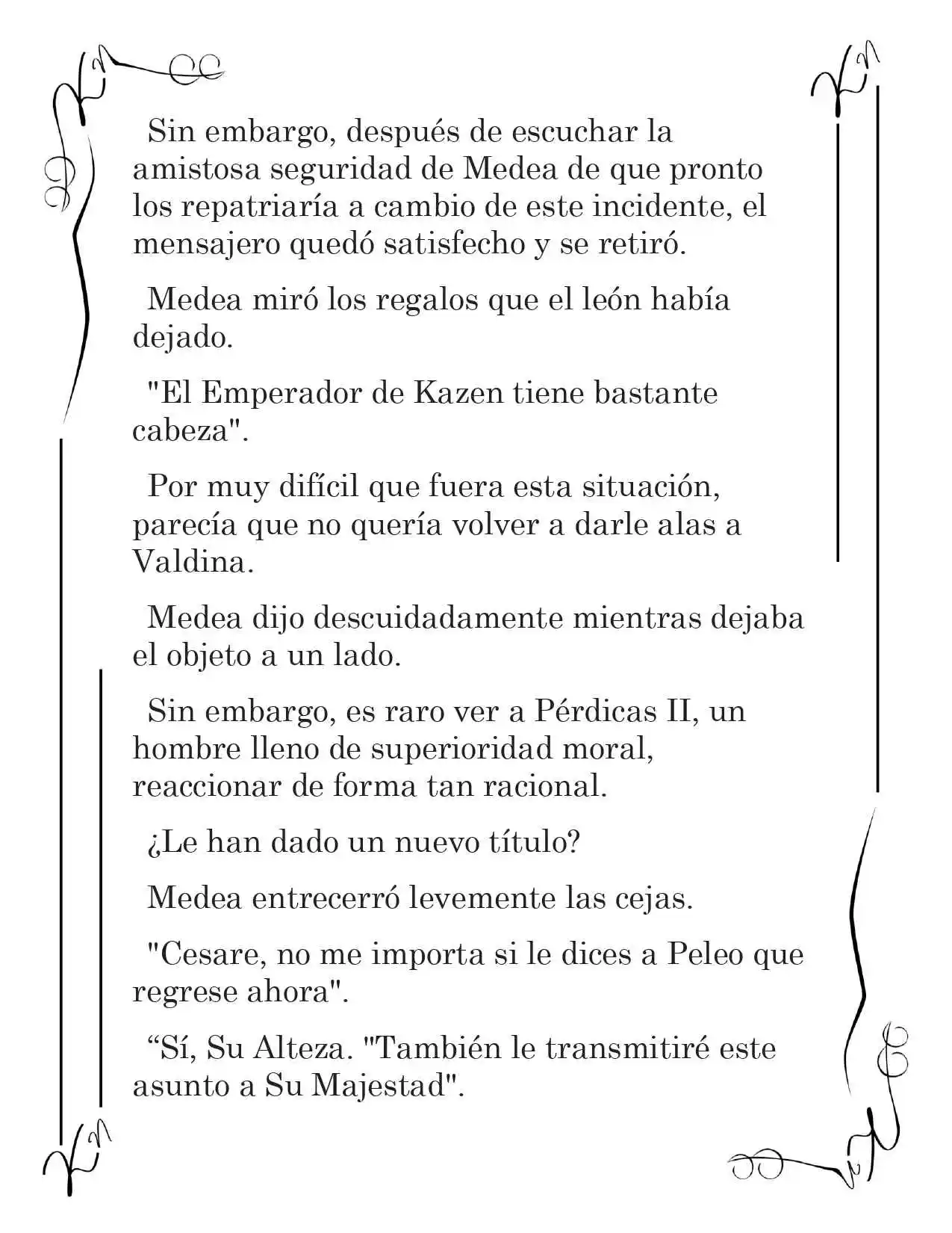 LA CORONA QUE TE ROBARÉ. (Novela) - Capítulo 228 - Página 6 - LectorTMOo