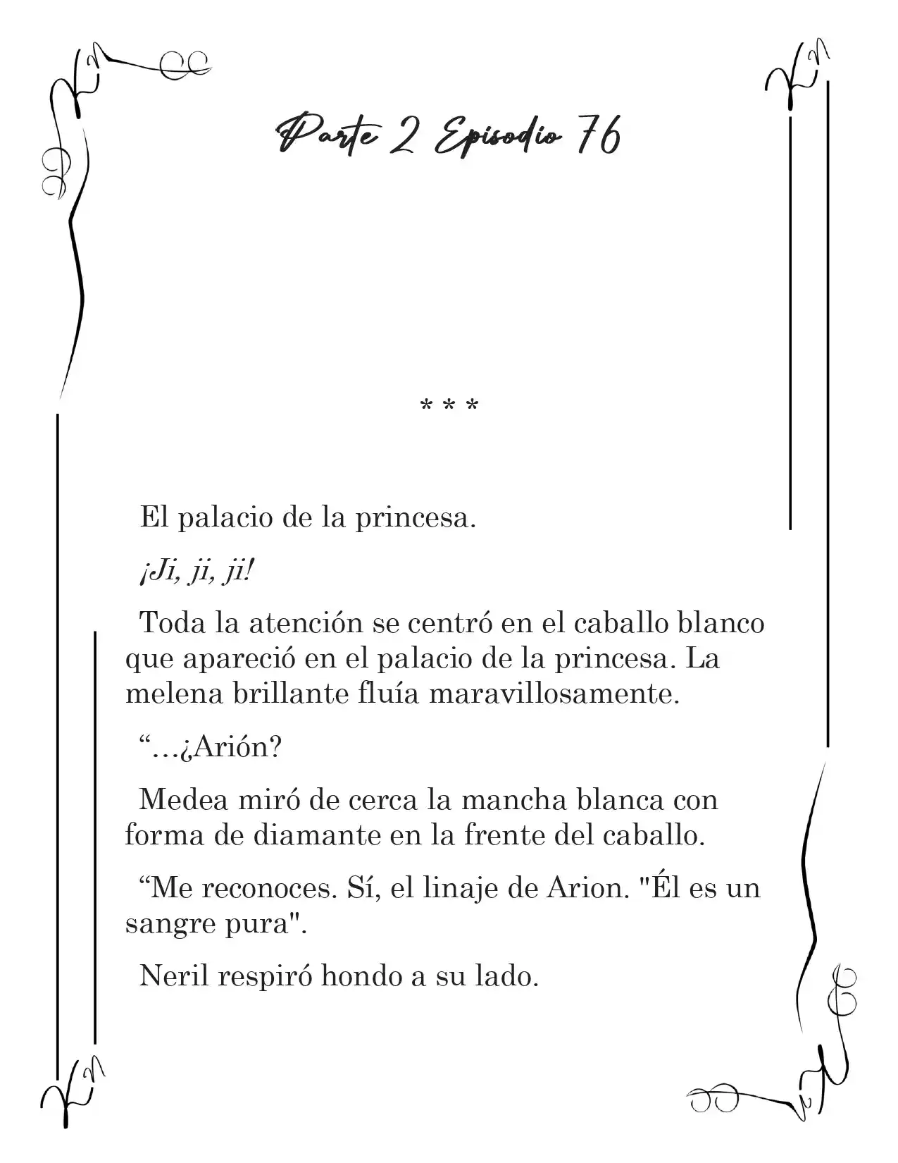 LA CORONA QUE TE ROBARÉ. (Novela) - Capítulo 229 - Página 2 - LectorTMOo