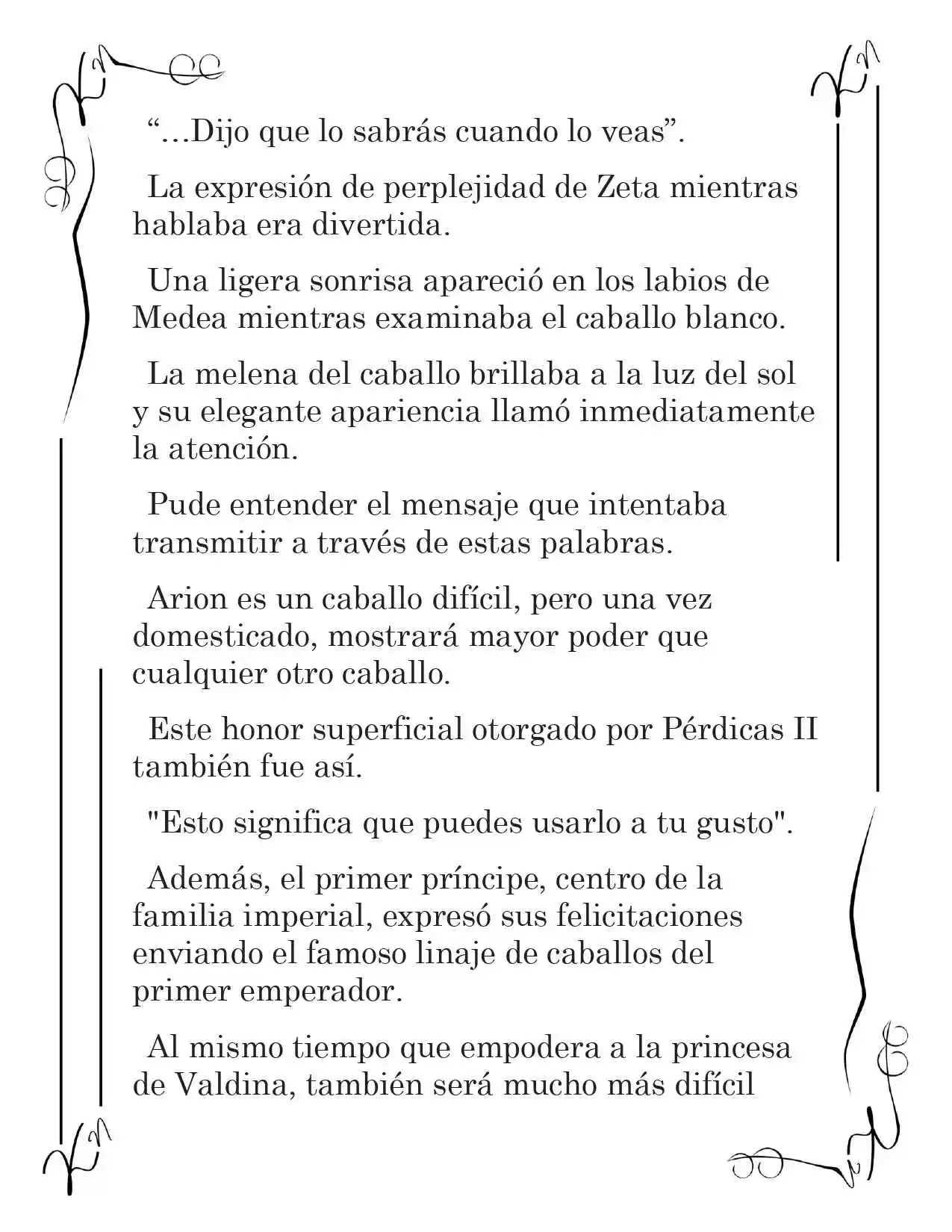 LA CORONA QUE TE ROBARÉ. (Novela) - Capítulo 229 - Página 5 - LectorTMOo