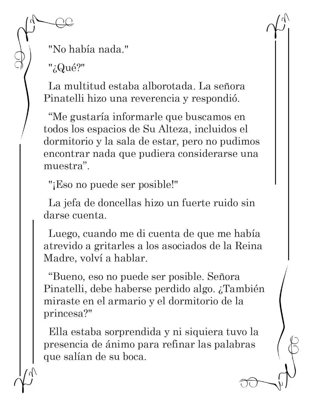 LA CORONA QUE TE ROBARÉ. (Novela) - Capítulo 23 - Página 2 - LectorTMOo