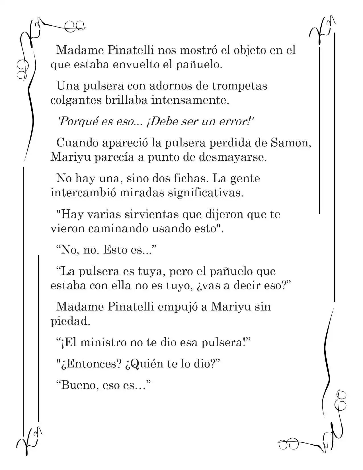 LA CORONA QUE TE ROBARÉ. (Novela) - Capítulo 23 - Página 10 - LectorTMOo