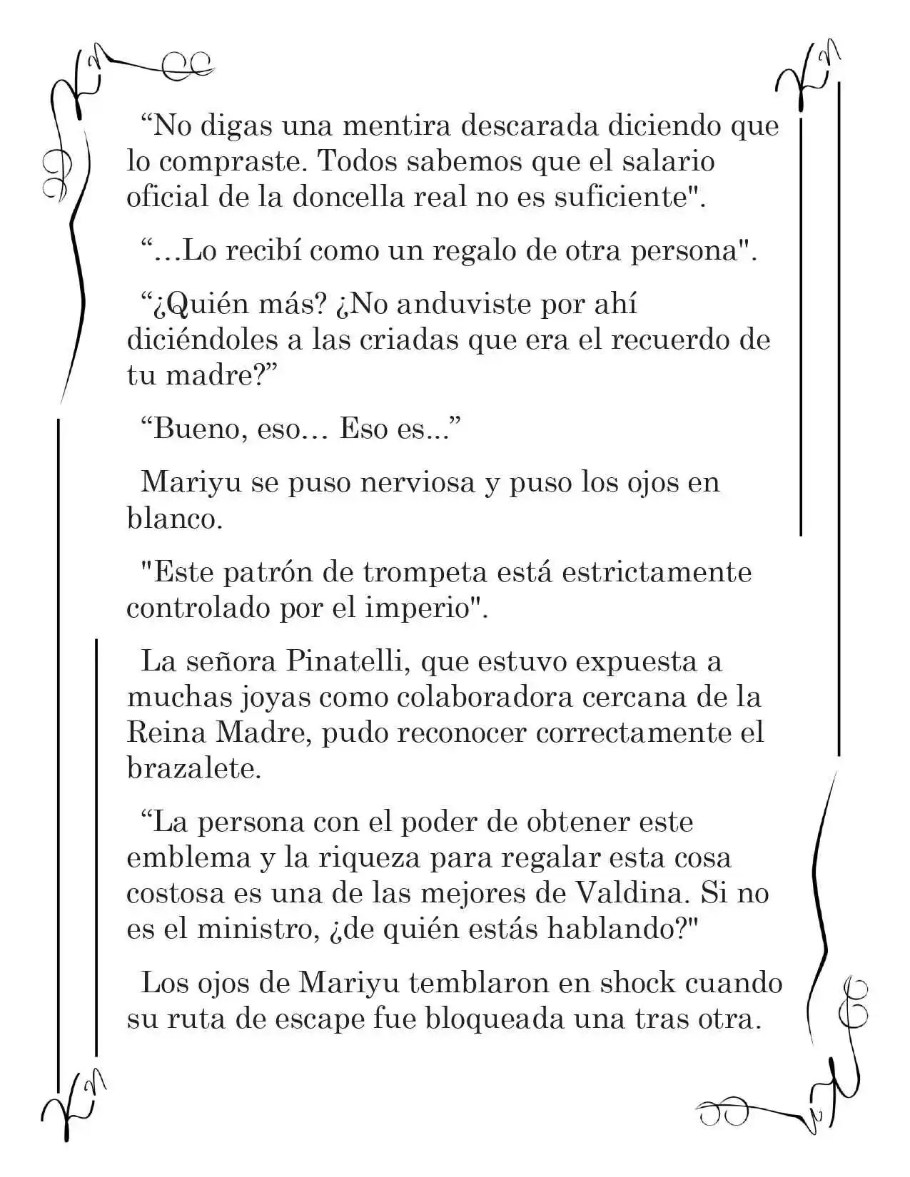 LA CORONA QUE TE ROBARÉ. (Novela) - Capítulo 23 - Página 11 - LectorTMOo