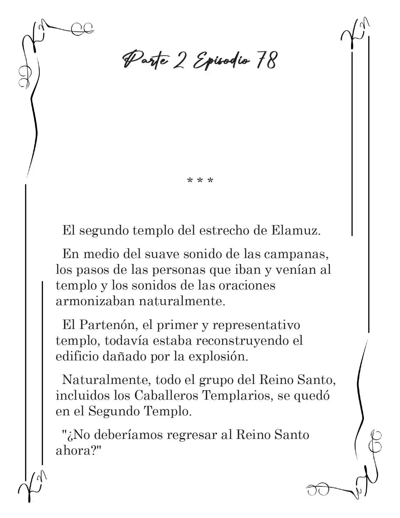 LA CORONA QUE TE ROBARÉ. (Novela) - Capítulo 231 - Página 2 - LectorTMOo