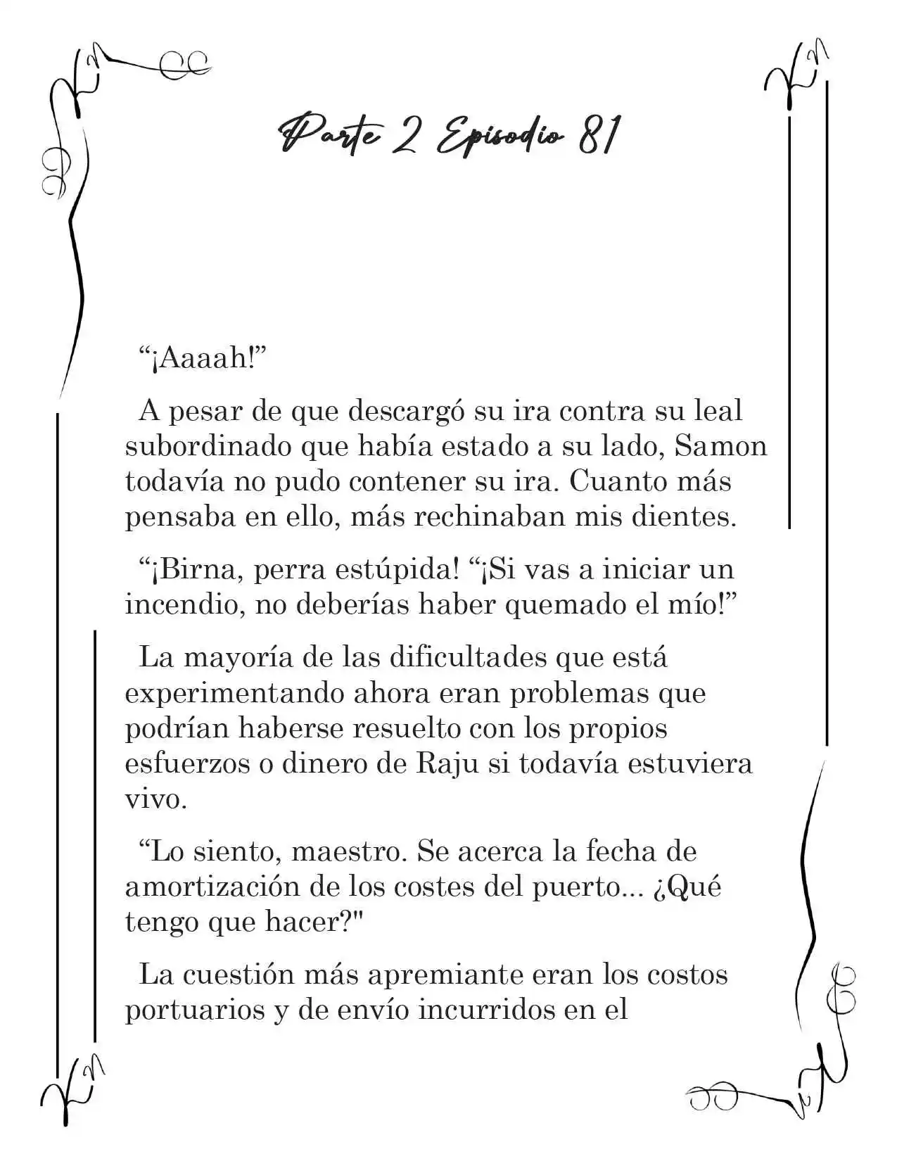 LA CORONA QUE TE ROBARÉ. (Novela) - Capítulo 234 - Página 2 - LectorTMOo