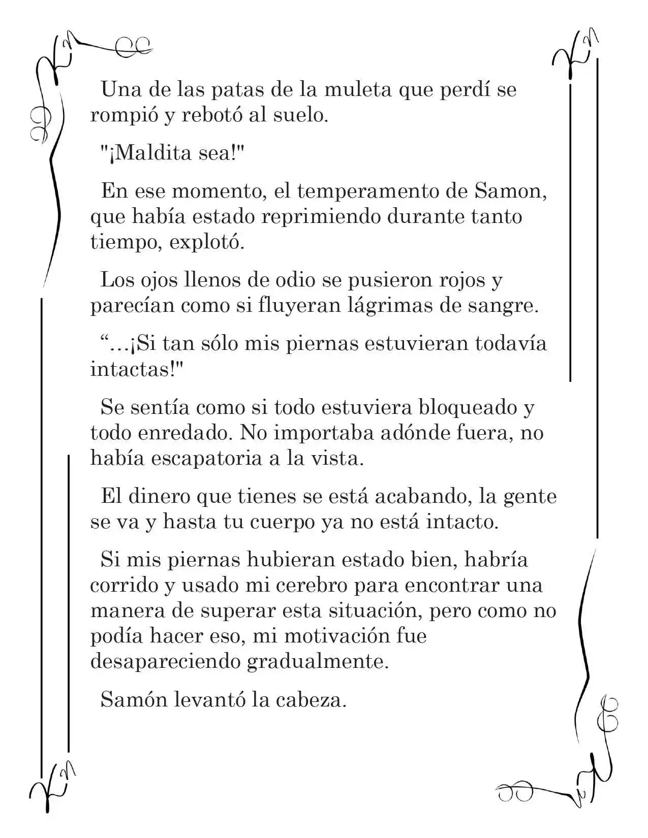 LA CORONA QUE TE ROBARÉ. (Novela) - Capítulo 234 - Página 4 - LectorTMOo