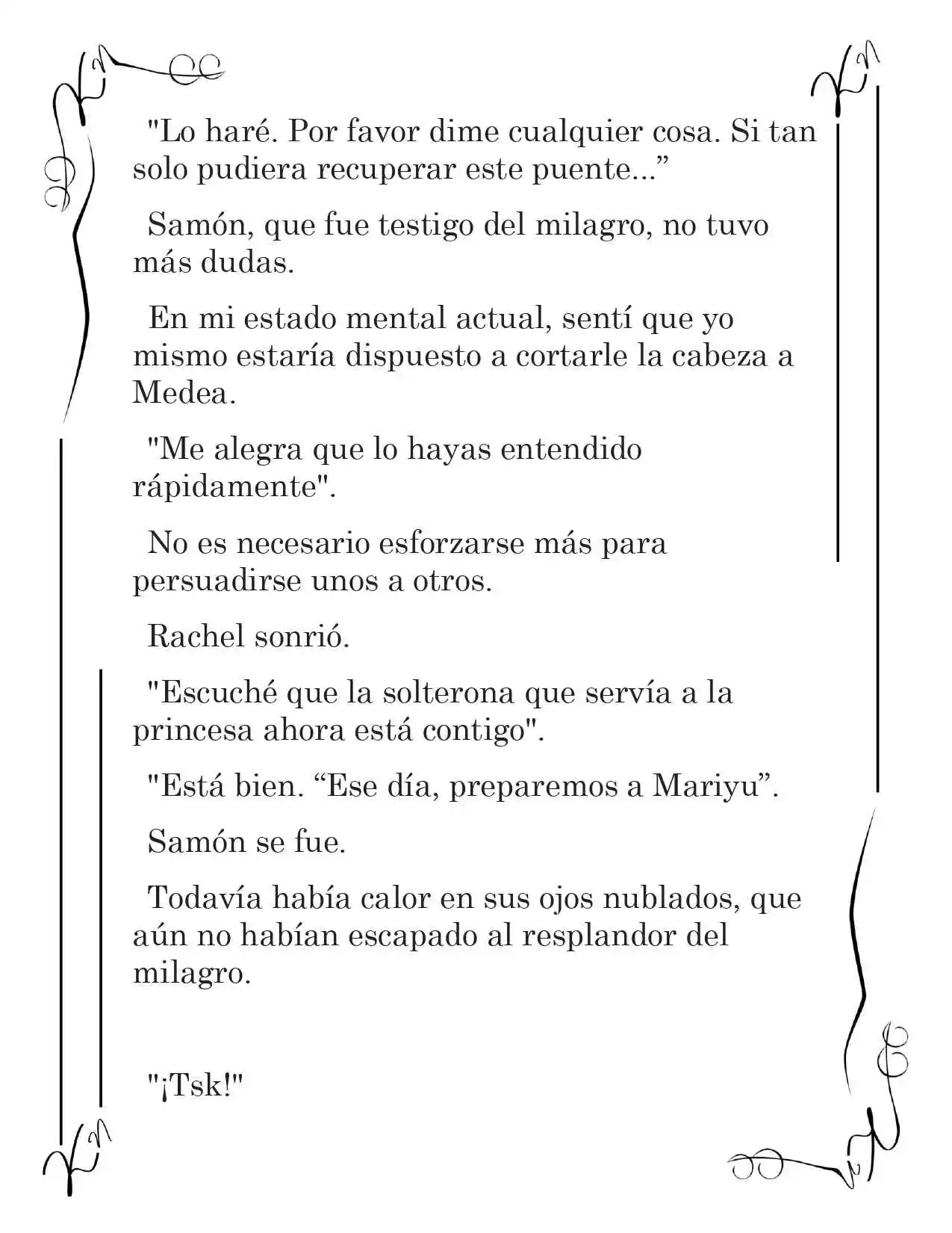 LA CORONA QUE TE ROBARÉ. (Novela) - Capítulo 234 - Página 11 - LectorTMOo