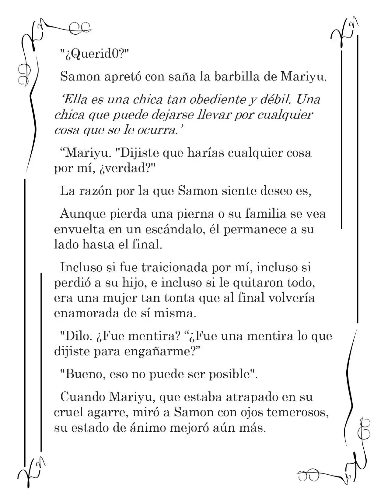 LA CORONA QUE TE ROBARÉ. (Novela) - Capítulo 235 - Página 5 - LectorTMOo