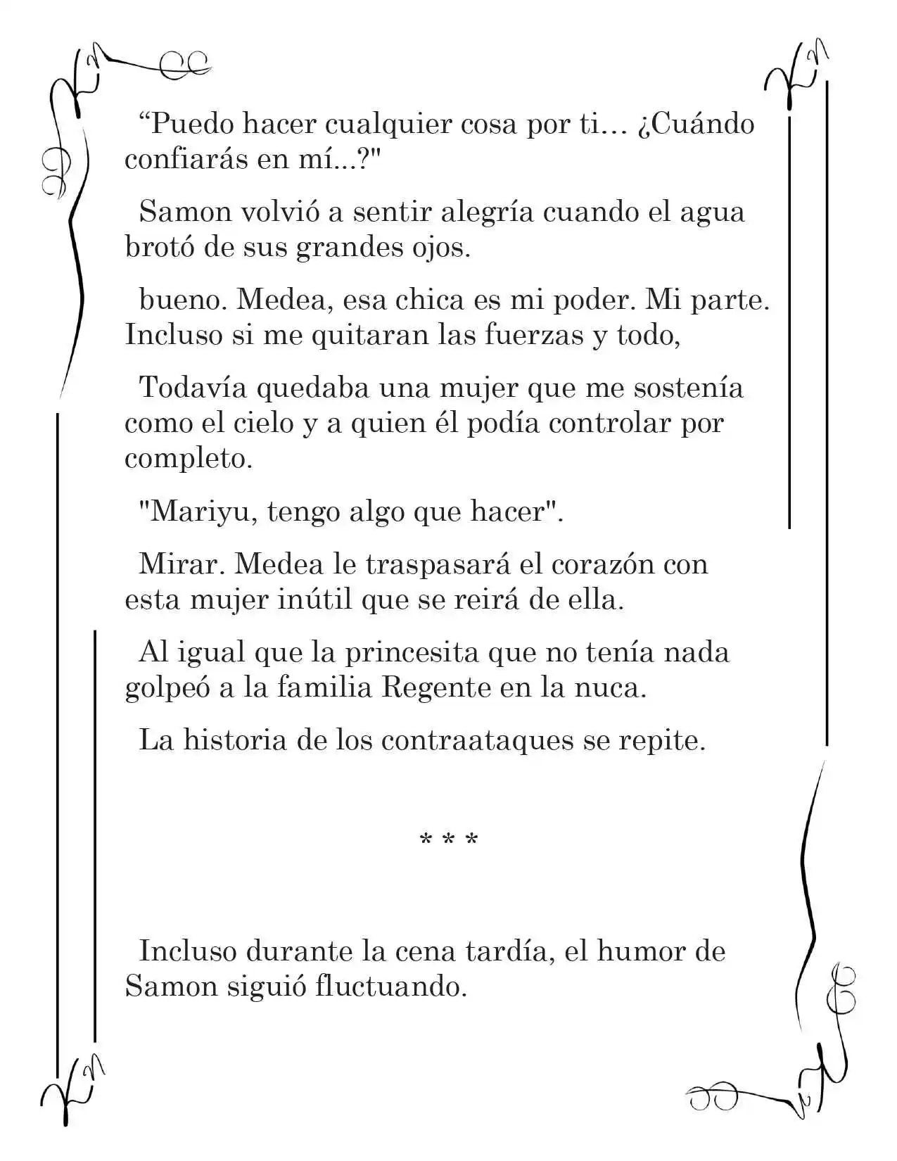 LA CORONA QUE TE ROBARÉ. (Novela) - Capítulo 235 - Página 6 - LectorTMOo