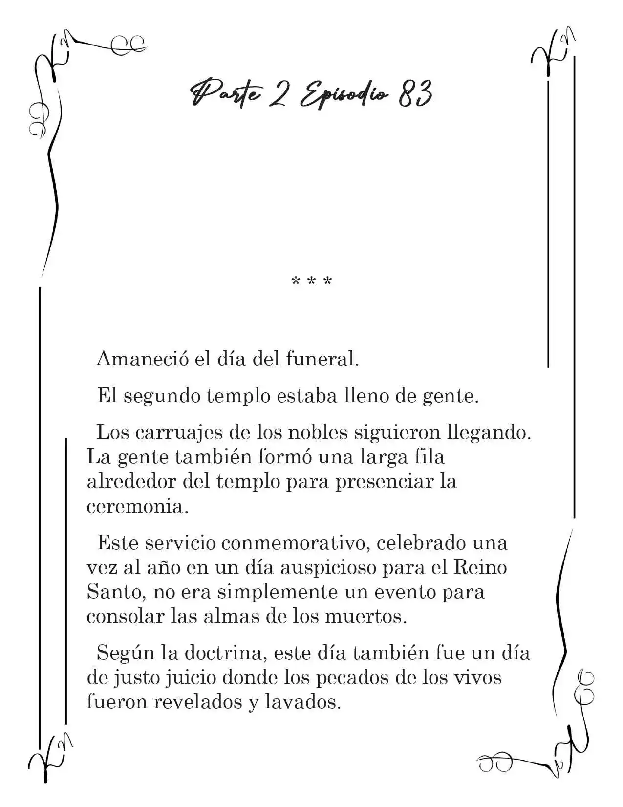 LA CORONA QUE TE ROBARÉ. (Novela) - Capítulo 236 - Página 2 - LectorTMOo