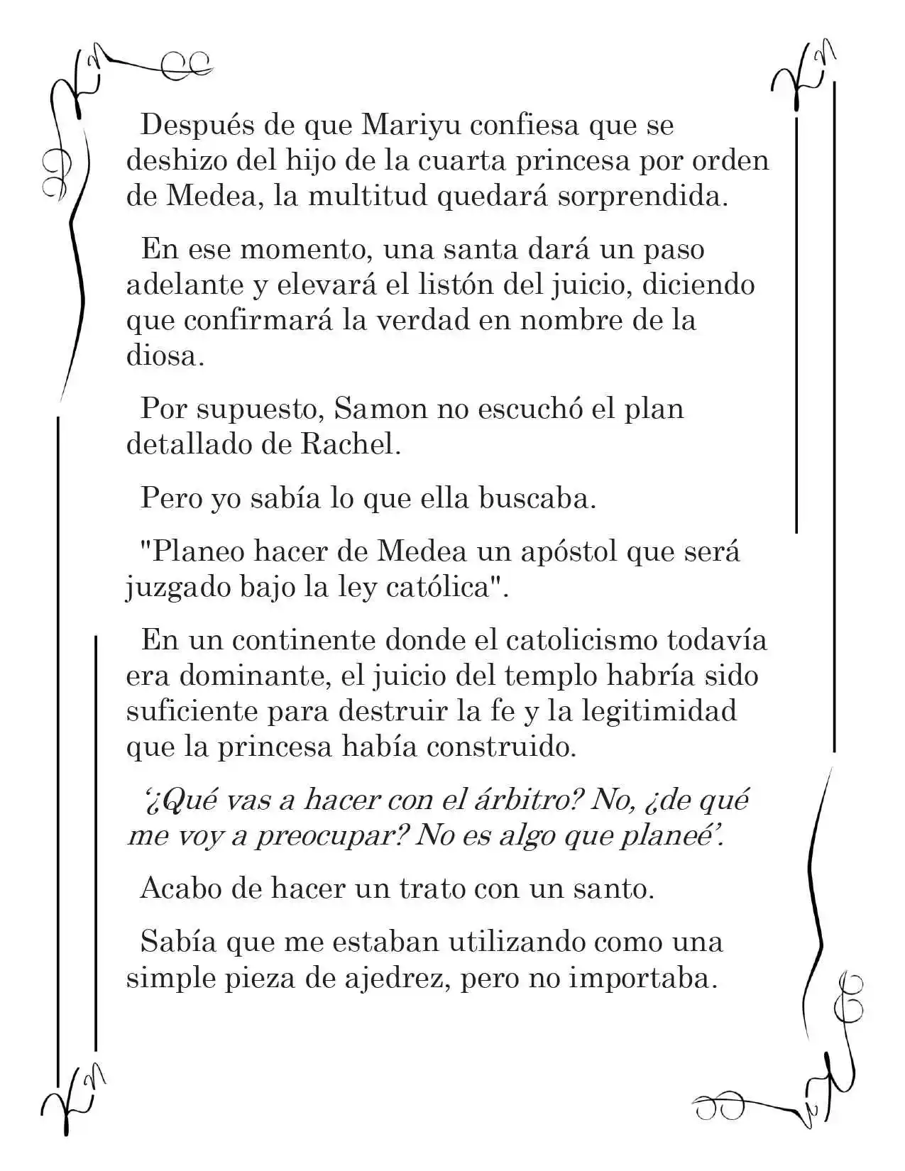 LA CORONA QUE TE ROBARÉ. (Novela) - Capítulo 236 - Página 8 - LectorTMOo