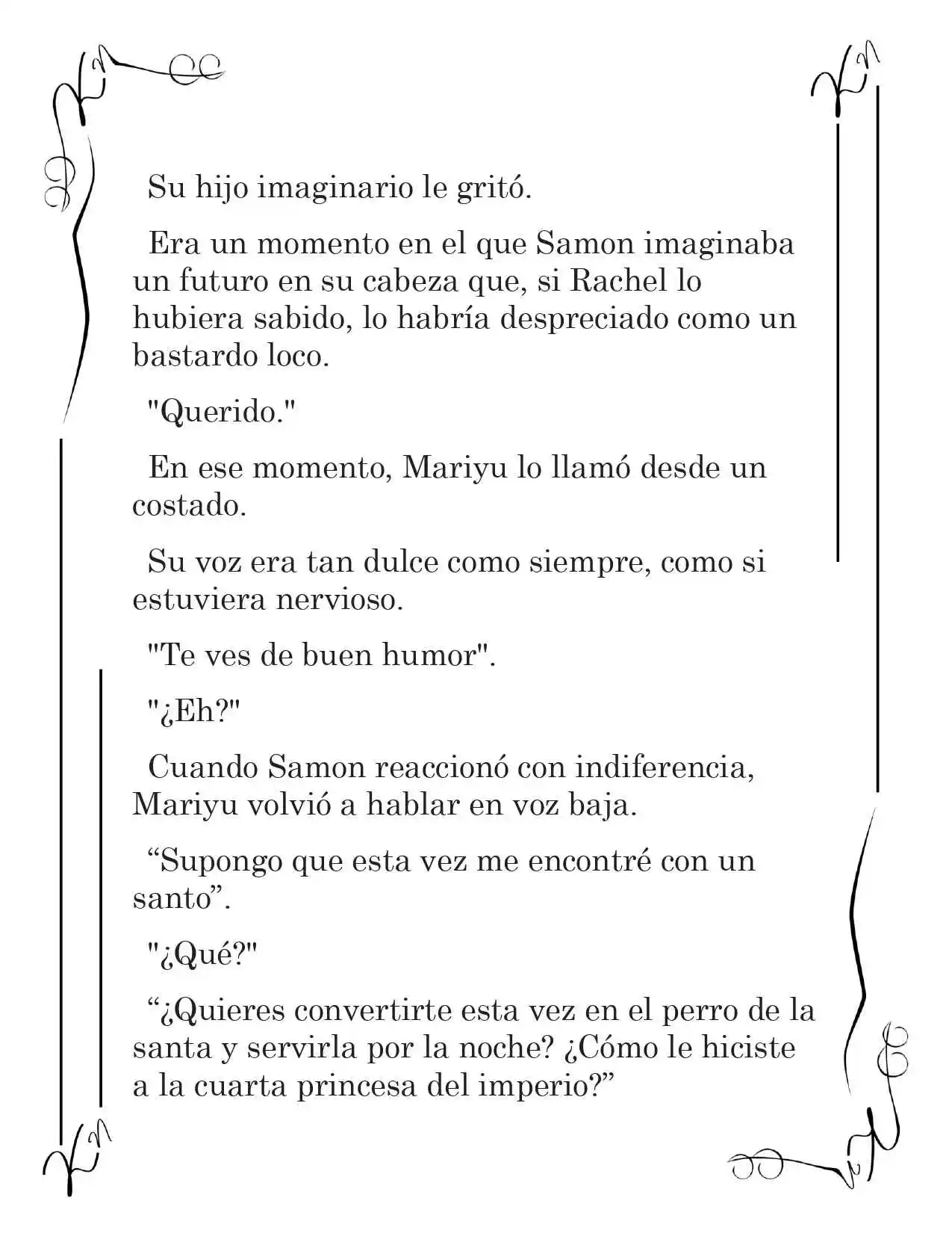 LA CORONA QUE TE ROBARÉ. (Novela) - Capítulo 236 - Página 13 - LectorTMOo