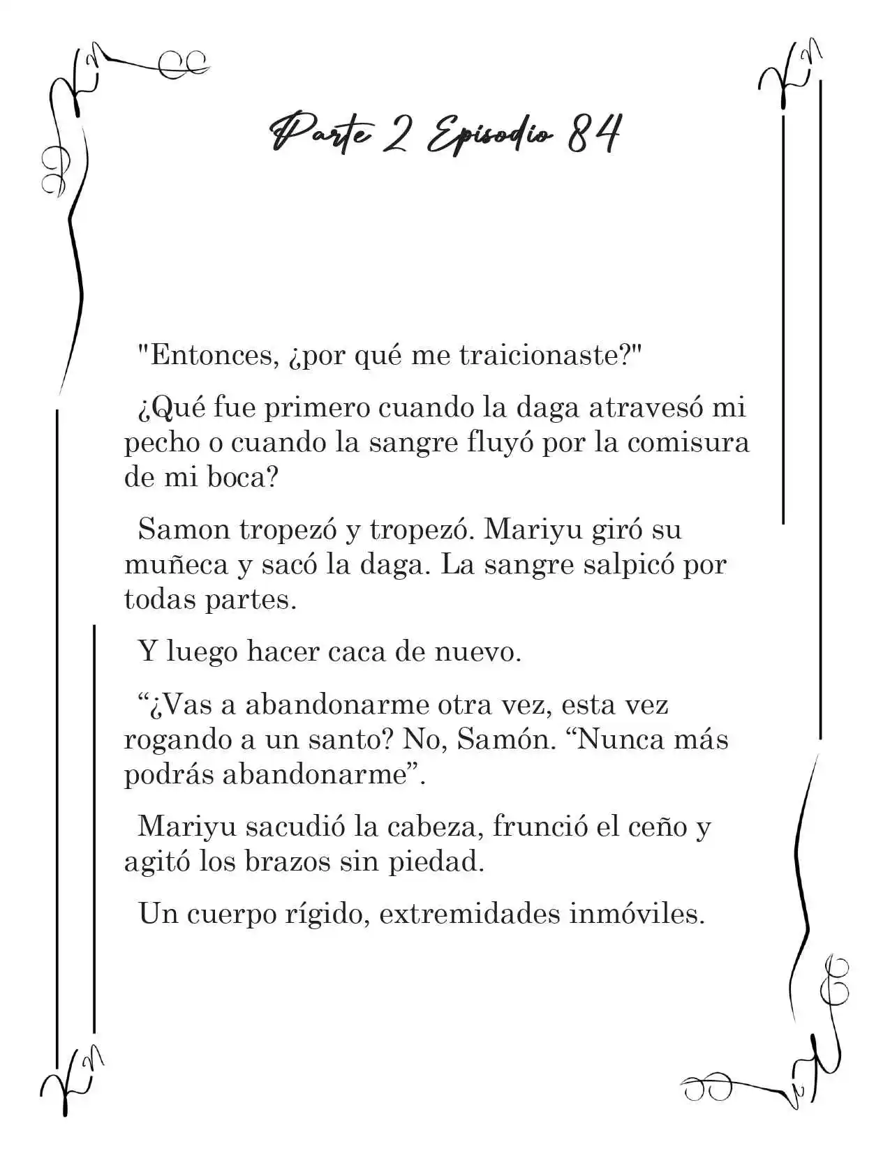 LA CORONA QUE TE ROBARÉ. (Novela) - Capítulo 237 - Página 2 - LectorTMOo