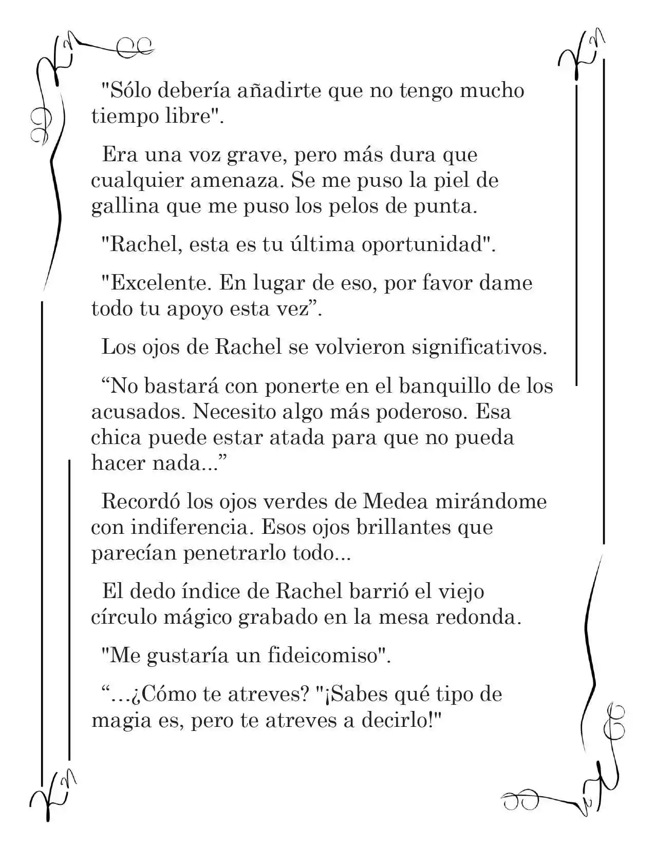 LA CORONA QUE TE ROBARÉ. (Novela) - Capítulo 239 - Página 7 - LectorTMOo