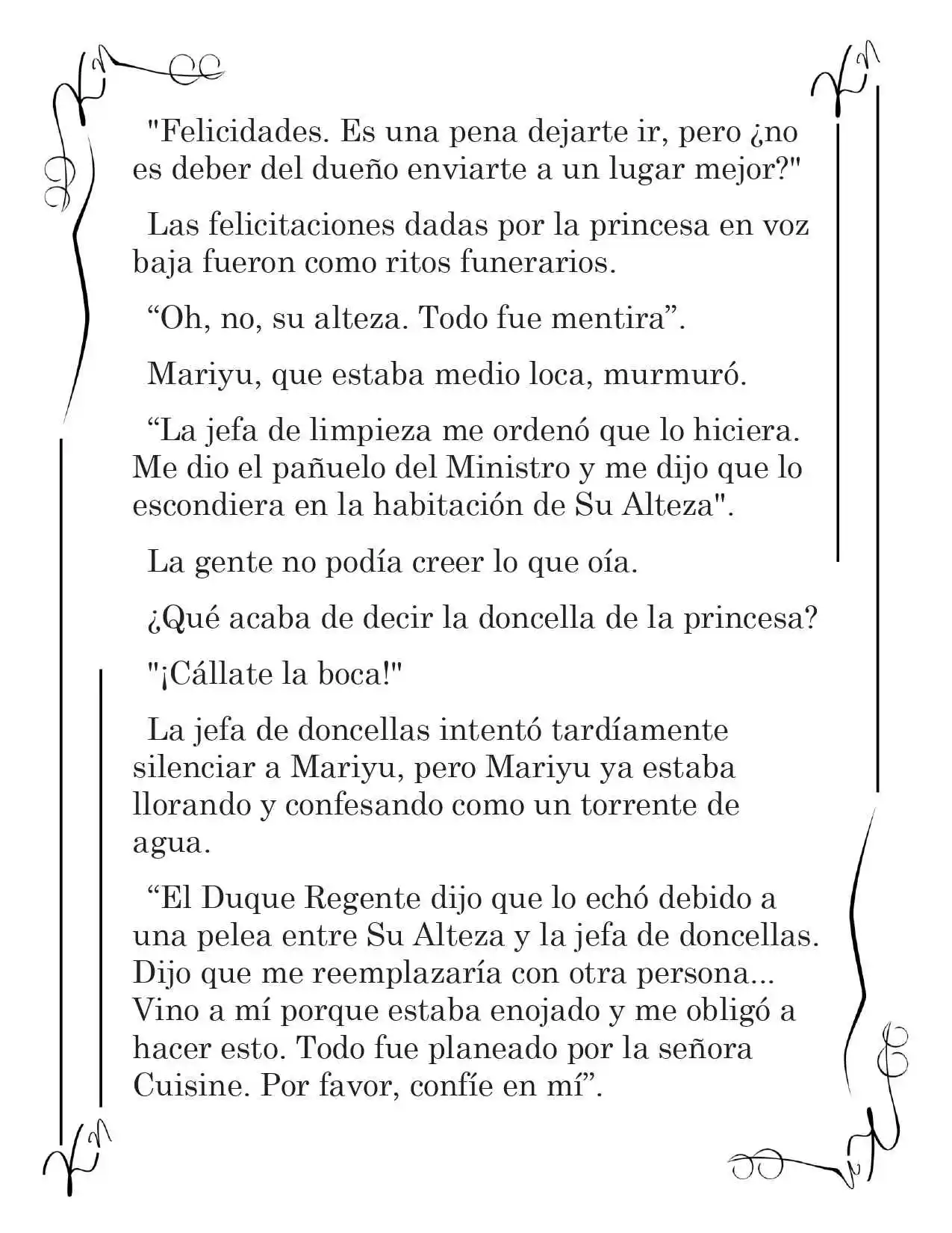 LA CORONA QUE TE ROBARÉ. (Novela) - Capítulo 24 - Página 4 - LectorTMOo