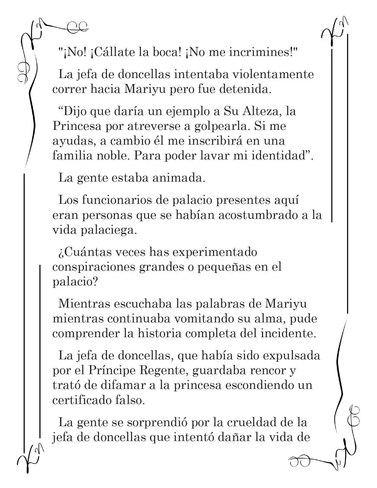 LA CORONA QUE TE ROBARÉ. (Novela) - Capítulo 24 - Página 5 - LectorTMOo