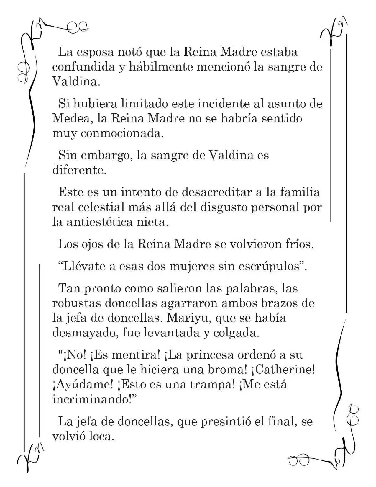 LA CORONA QUE TE ROBARÉ. (Novela) - Capítulo 24 - Página 9 - LectorTMOo