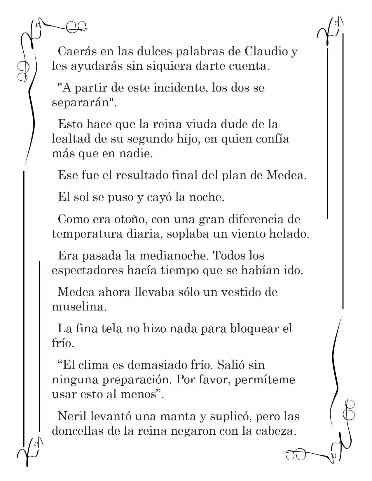 LA CORONA QUE TE ROBARÉ. (Novela) - Capítulo 26 - Página 4 - LectorTMOo