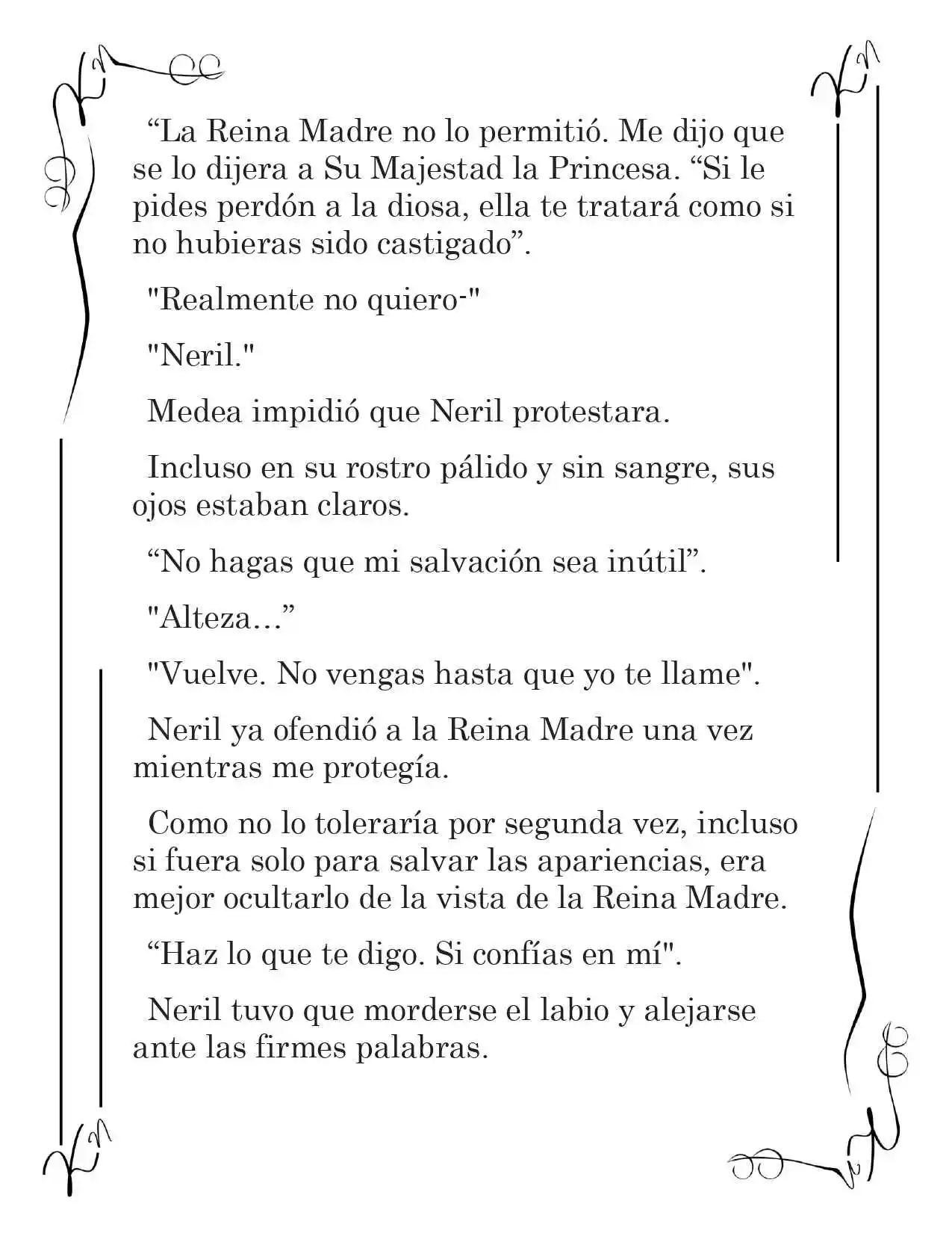 LA CORONA QUE TE ROBARÉ. (Novela) - Capítulo 26 - Página 5 - LectorTMOo