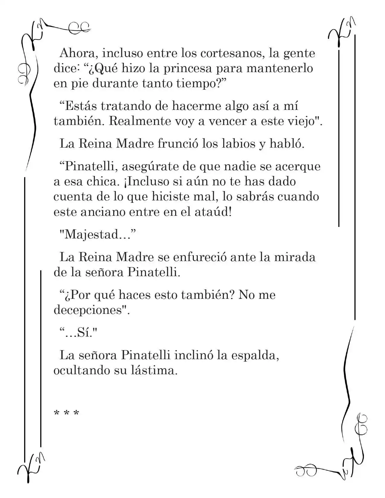 LA CORONA QUE TE ROBARÉ. (Novela) - Capítulo 26 - Página 9 - LectorTMOo