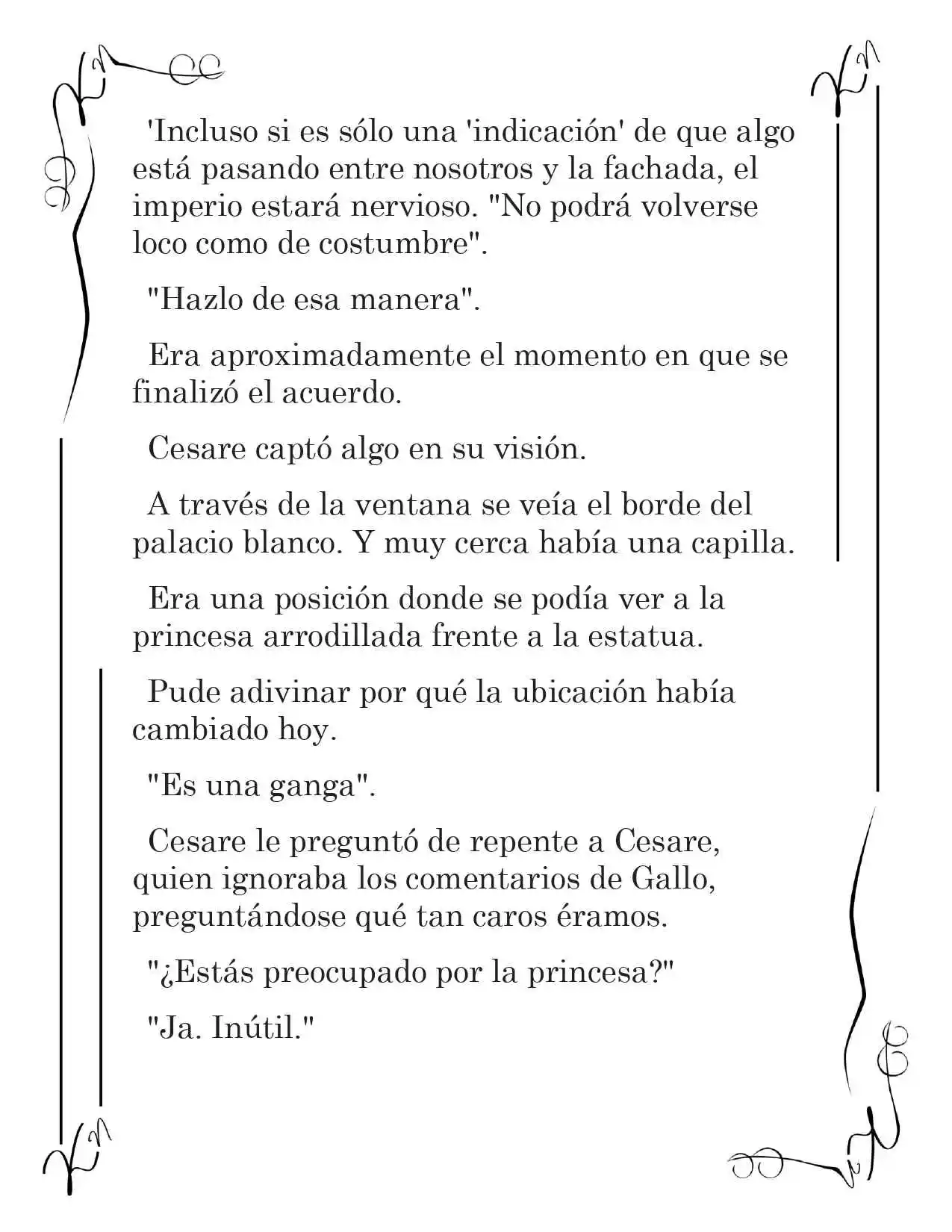 LA CORONA QUE TE ROBARÉ. (Novela) - Capítulo 26 - Página 11 - LectorTMOo